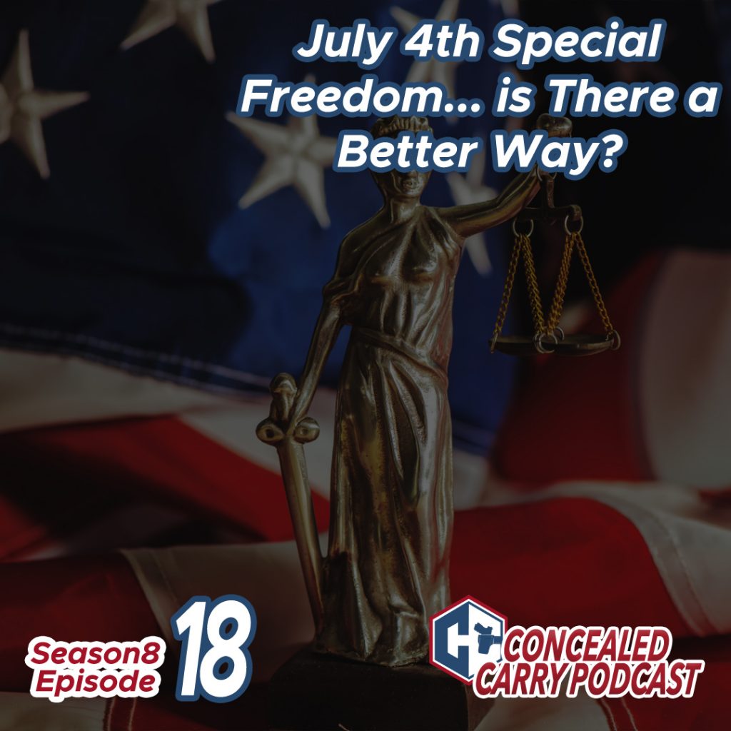 S8E18: July 4th Special – Freedom…is There a Better Way?