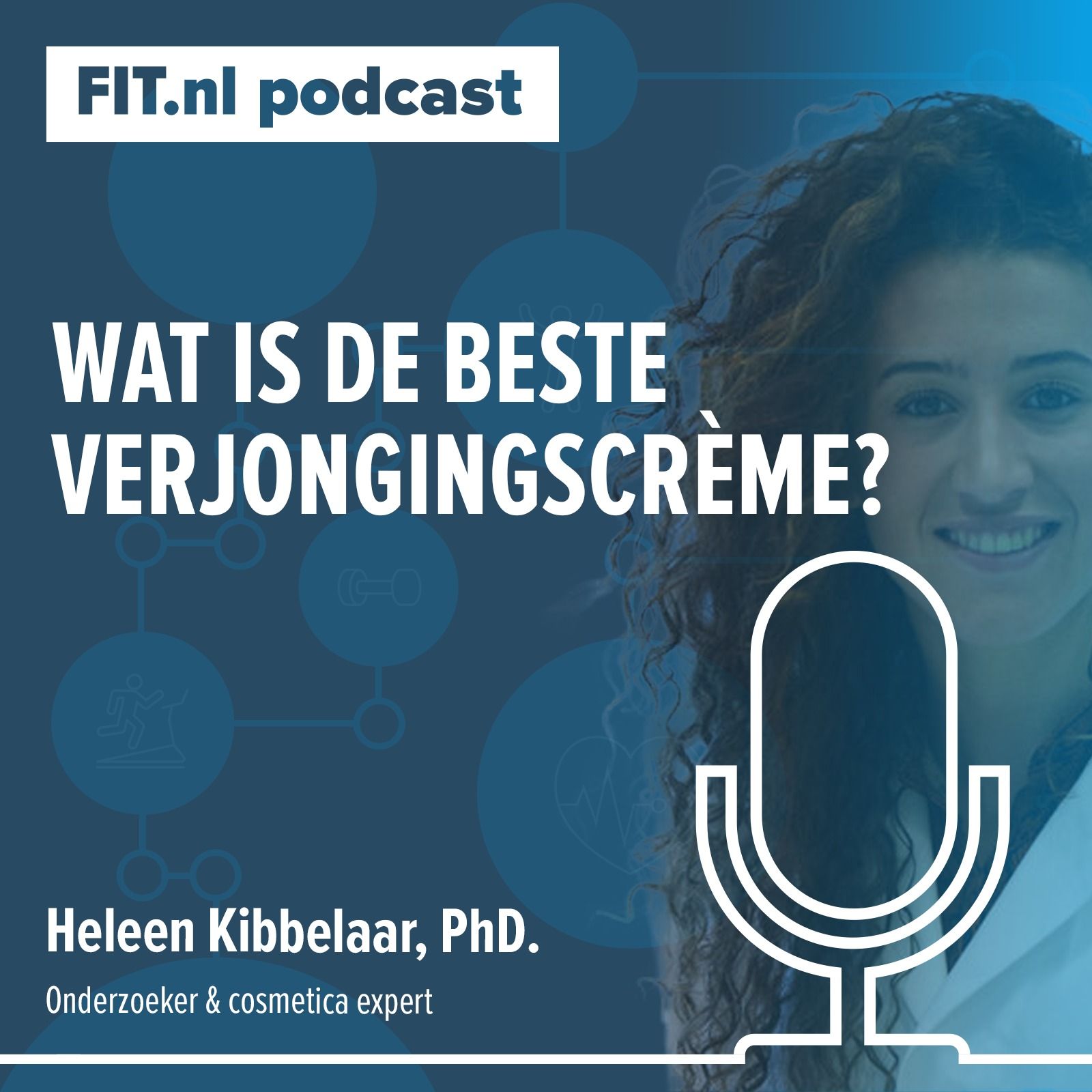 #164: Wat is de beste verjongingscrème? Wetenschap achter huid- en haarverzorging - Onderzoeker en cosmetica expert Heleen Kibbelaar, PhD.