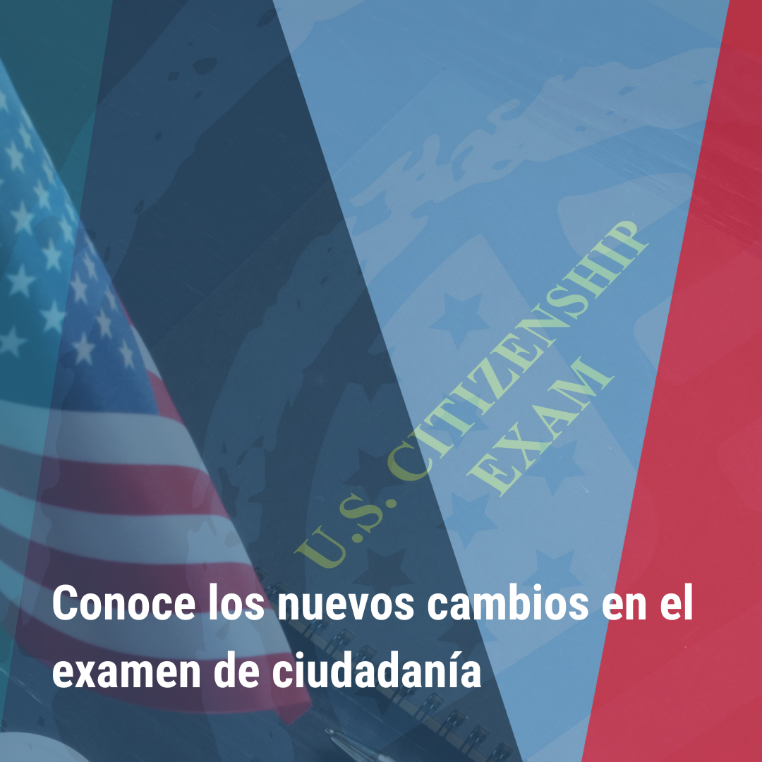 "Conoce los nuevos cambios en el examen de ciudadanía” | Bienvenidos a América |