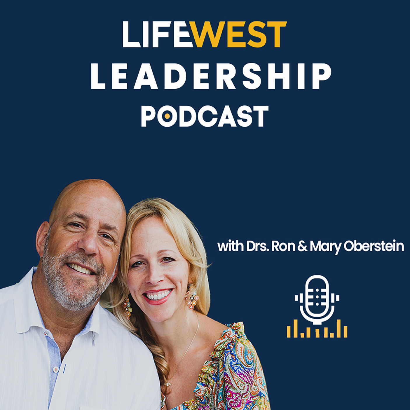 Life West Leadership Podcast 