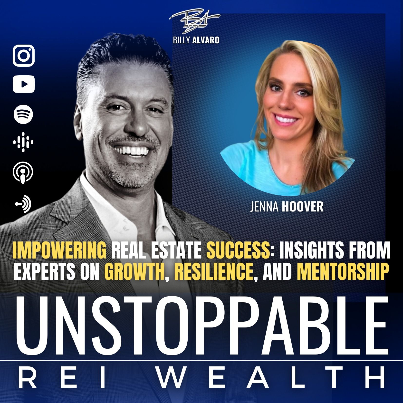 106 Jenna Hoover and Empowering Real Estate Success: Insights from Experts on Growth, Resilience, and Mentorship