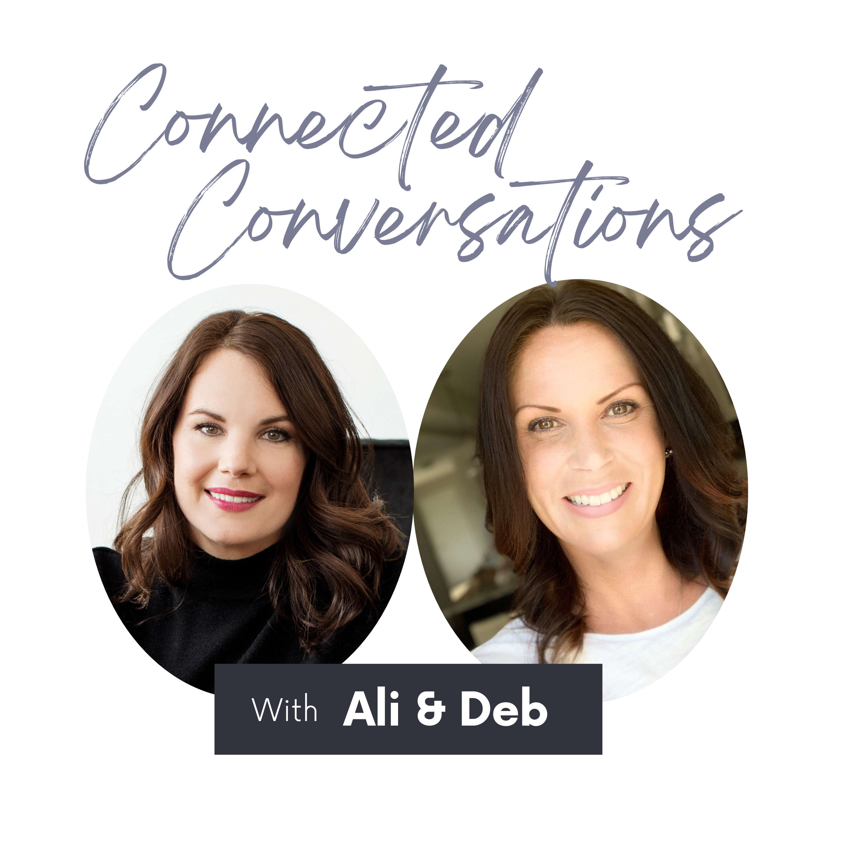 Connected Conversations Podcast 