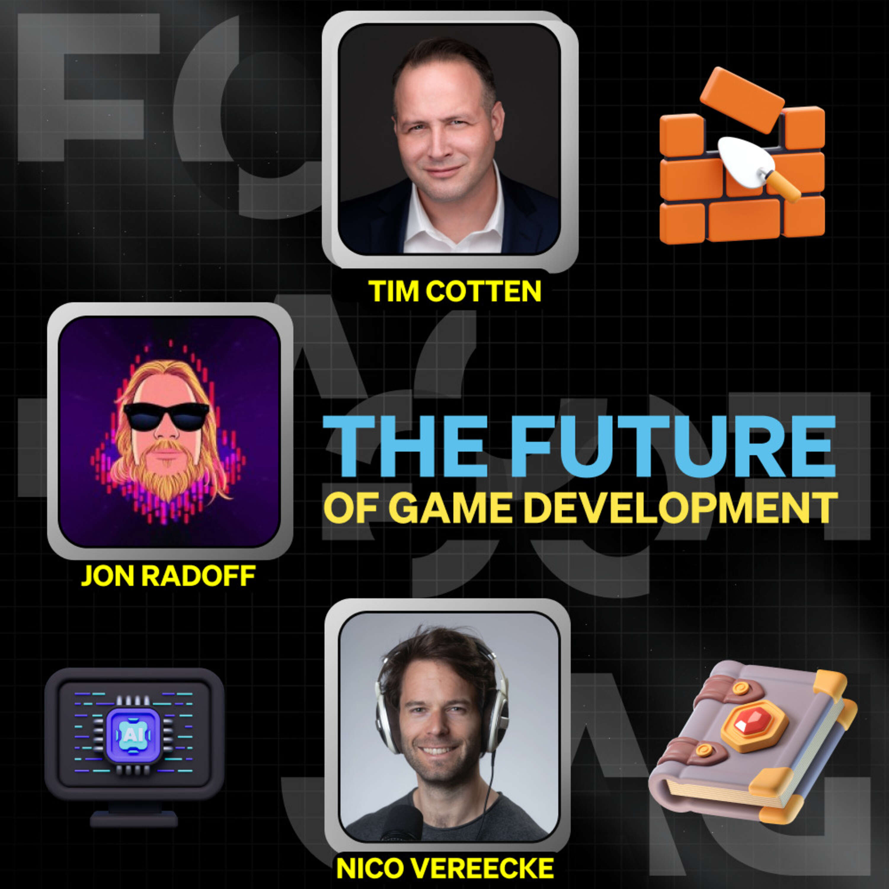 The Future of Game Development - FOGcast #50