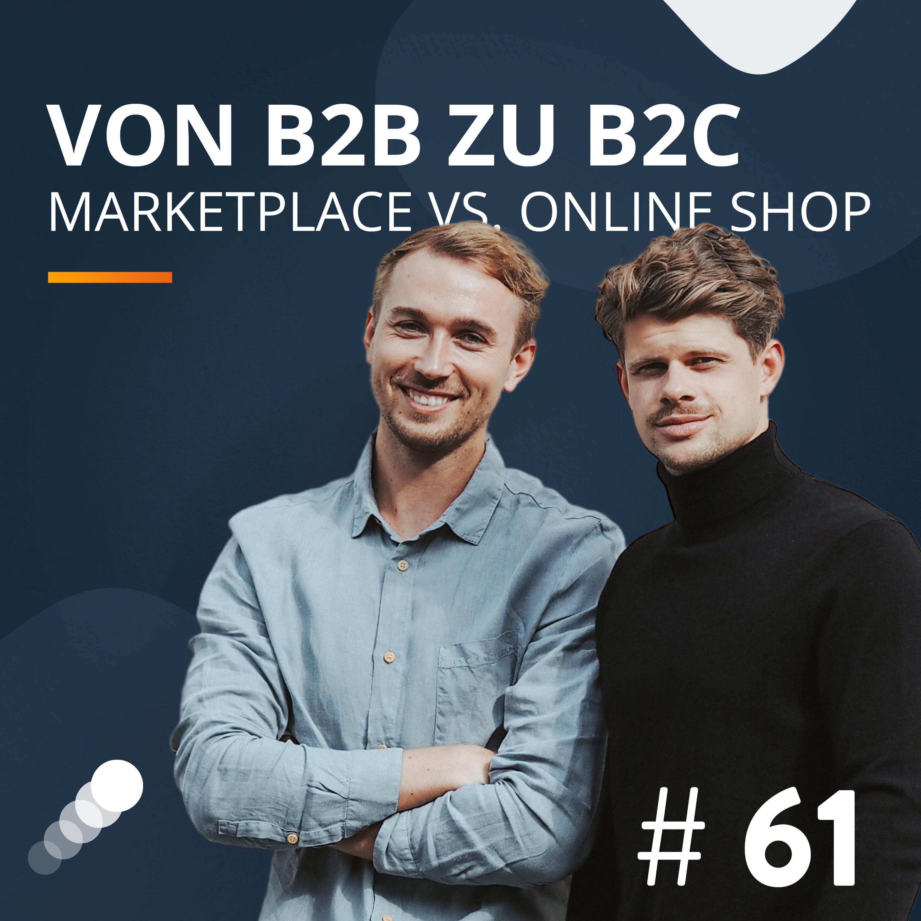 #61 Marketplace first, Shop second - so starten etablierte Hersteller auf Amazon & OTTO