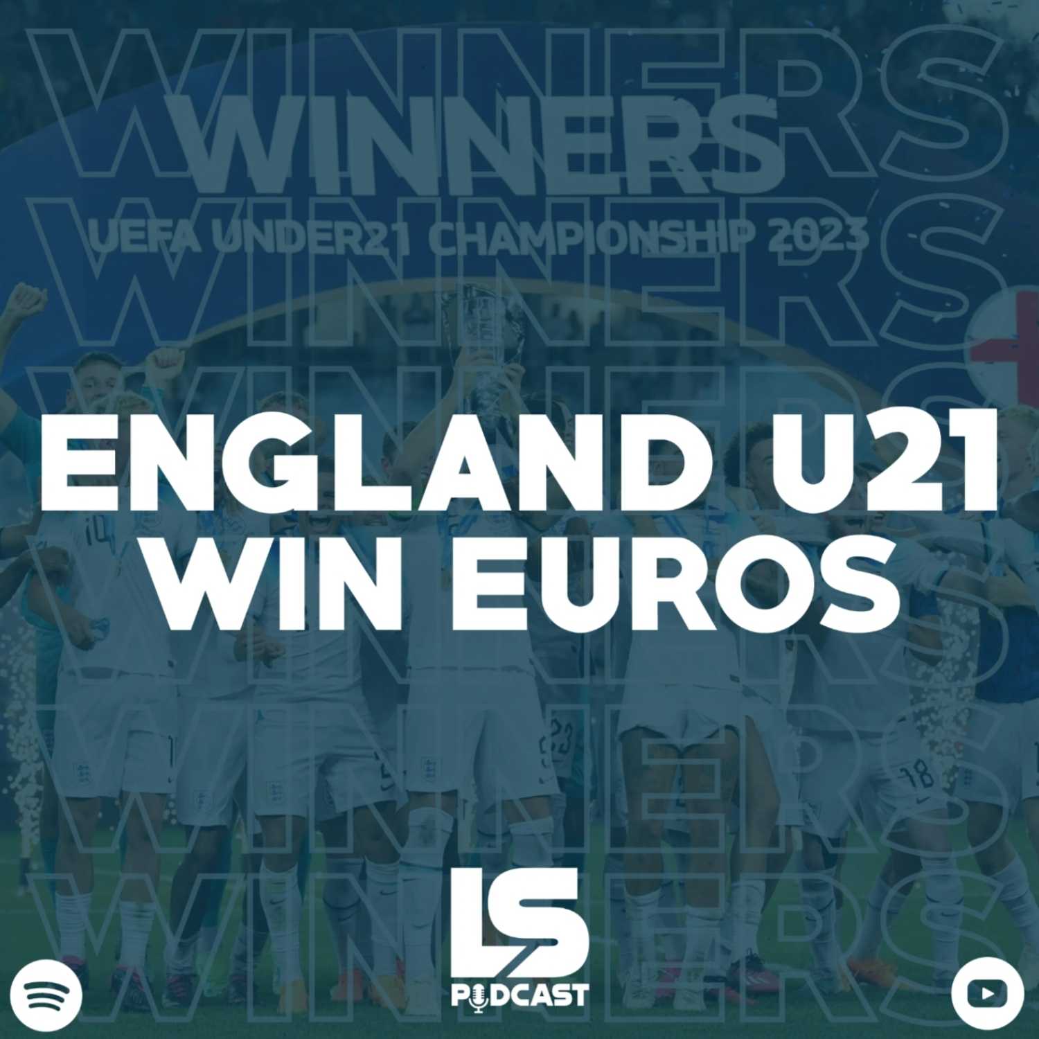 Episode 57 - England U21 win Euros and more! 