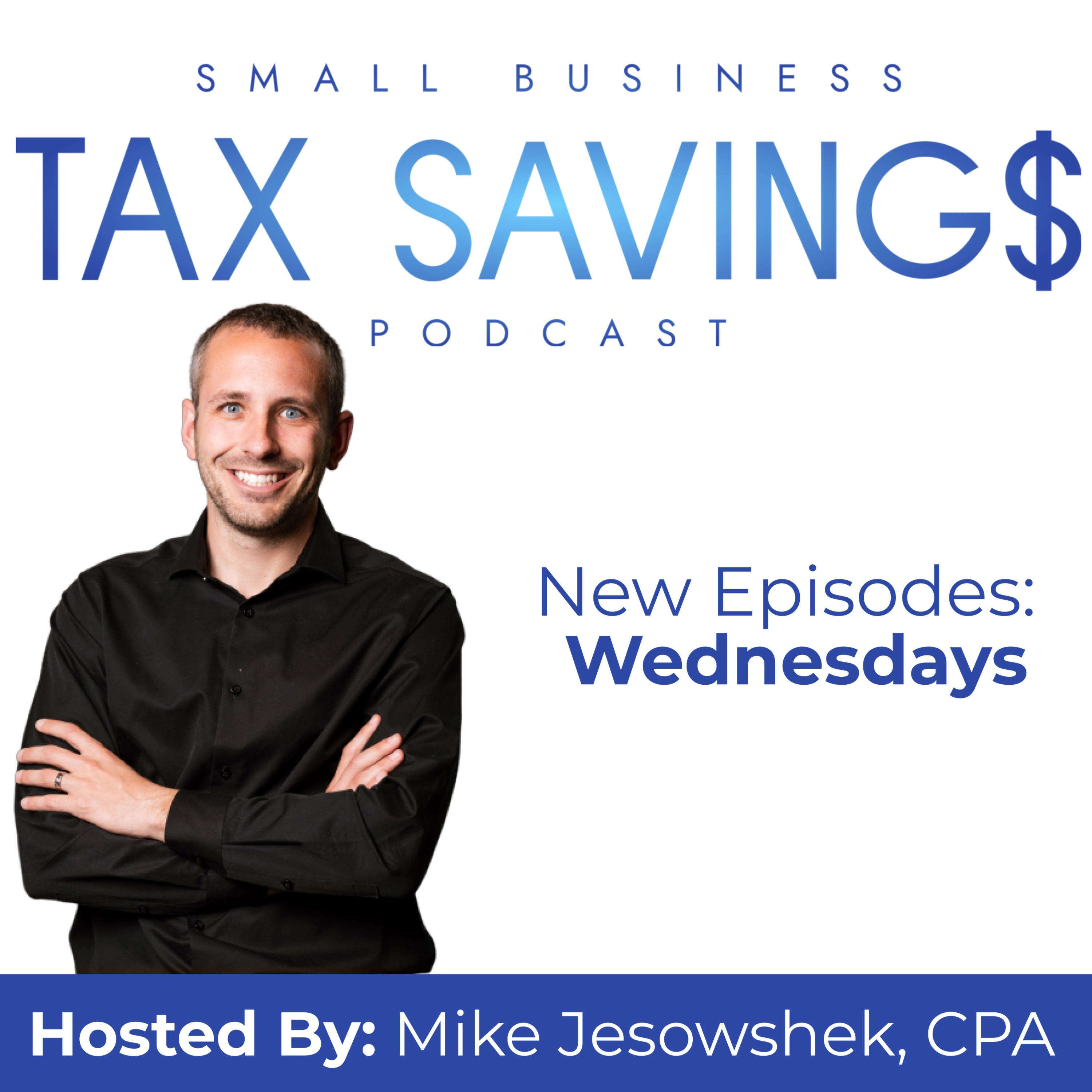 Small Business Tax Savings Podcast 