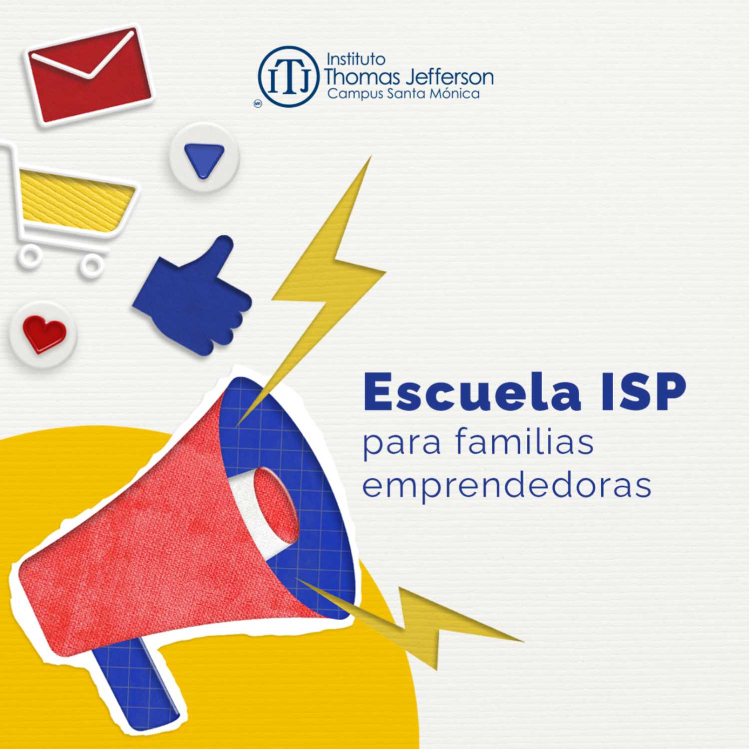 ⁣Escuela ISP para familias emprendedoras - Webinar Presencial “Integrated Marketing in the Digital Age (Marketing Integrado en la Era Digital)”