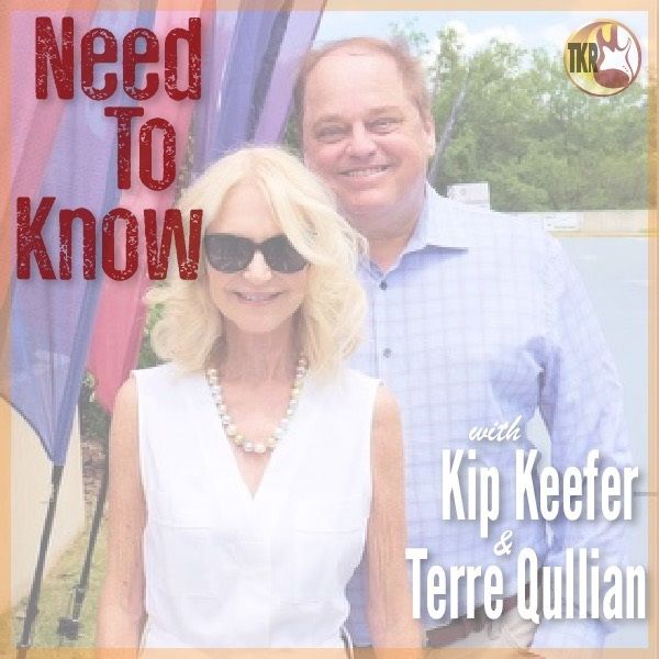 ⁣07/27/23 Tony Kurre Radio Presents Need To Know with Kip Keefer and Terre Quillian