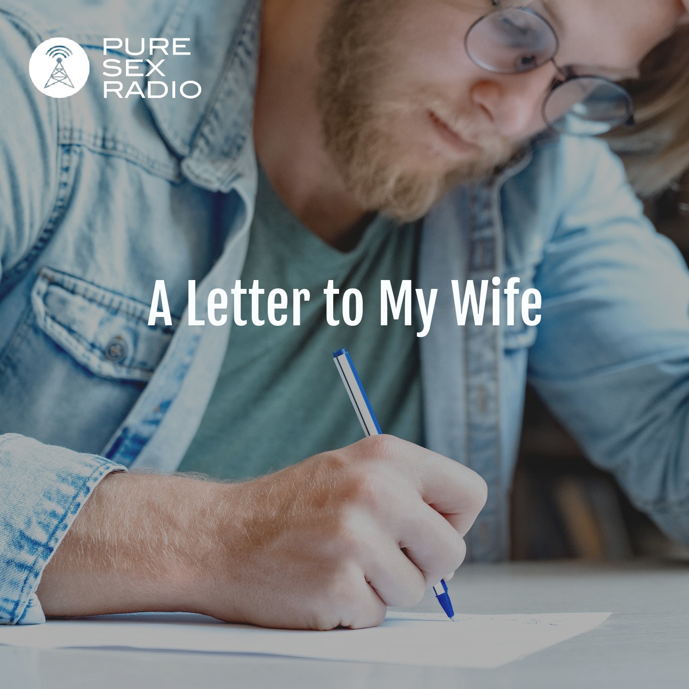 A Letter to My Wife