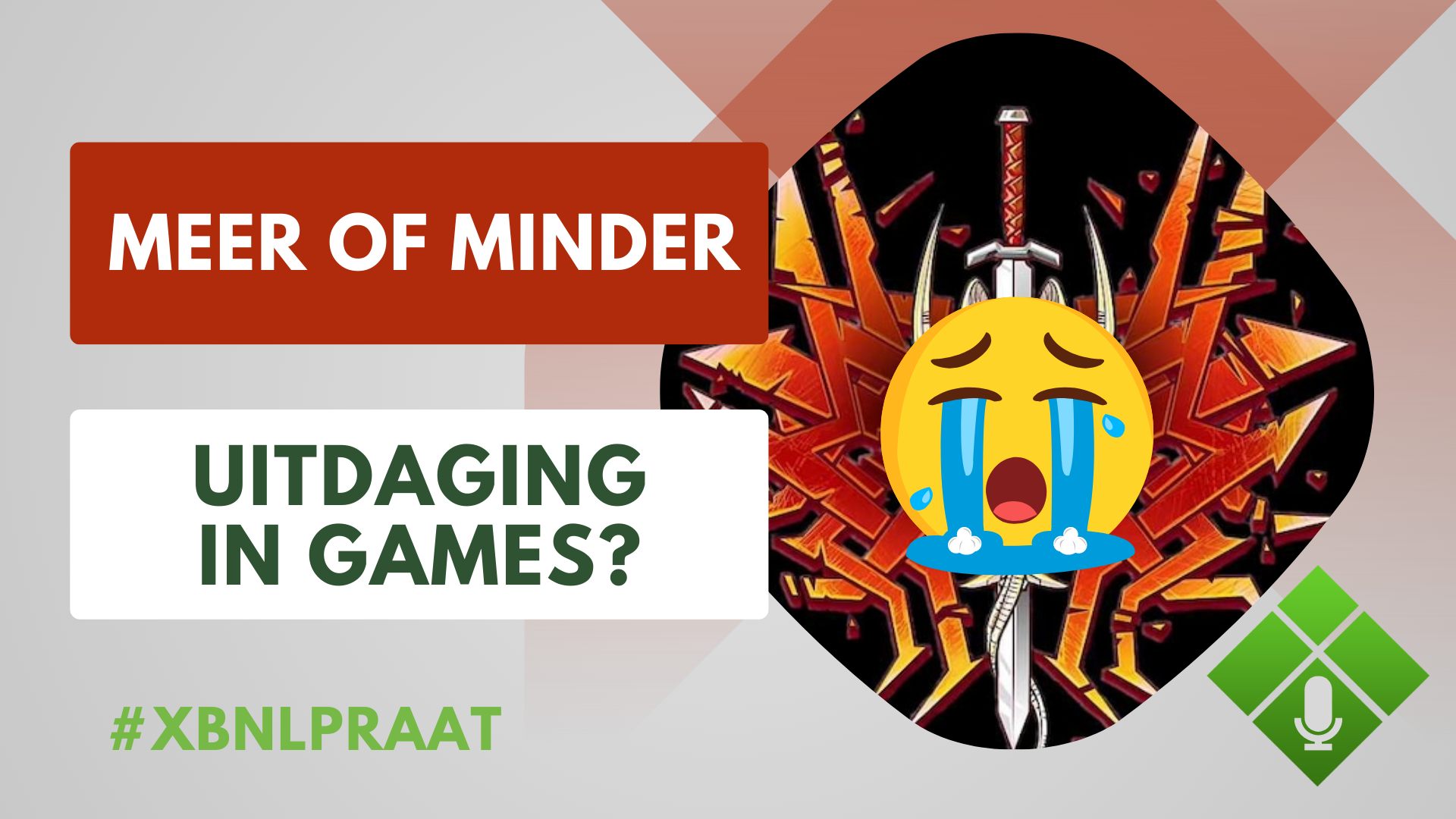 Willen we meer of minder uitdaging in games – XBNL Praat #8