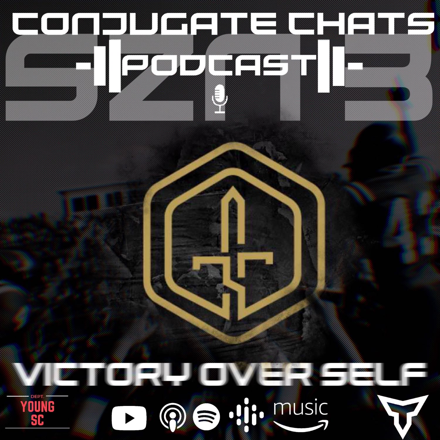 Conjugate Chats: Blair Bennett, Chris Kerr, & Ross Garner (Victory Over Self) | SZN 3 Episode 6