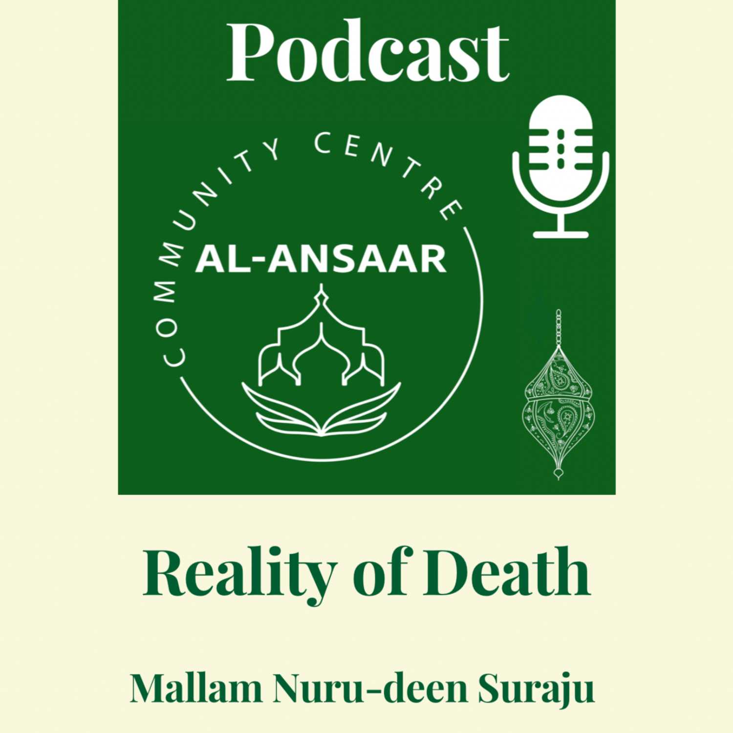 The Reality of Death - Mallam Nuru-deen Suraju