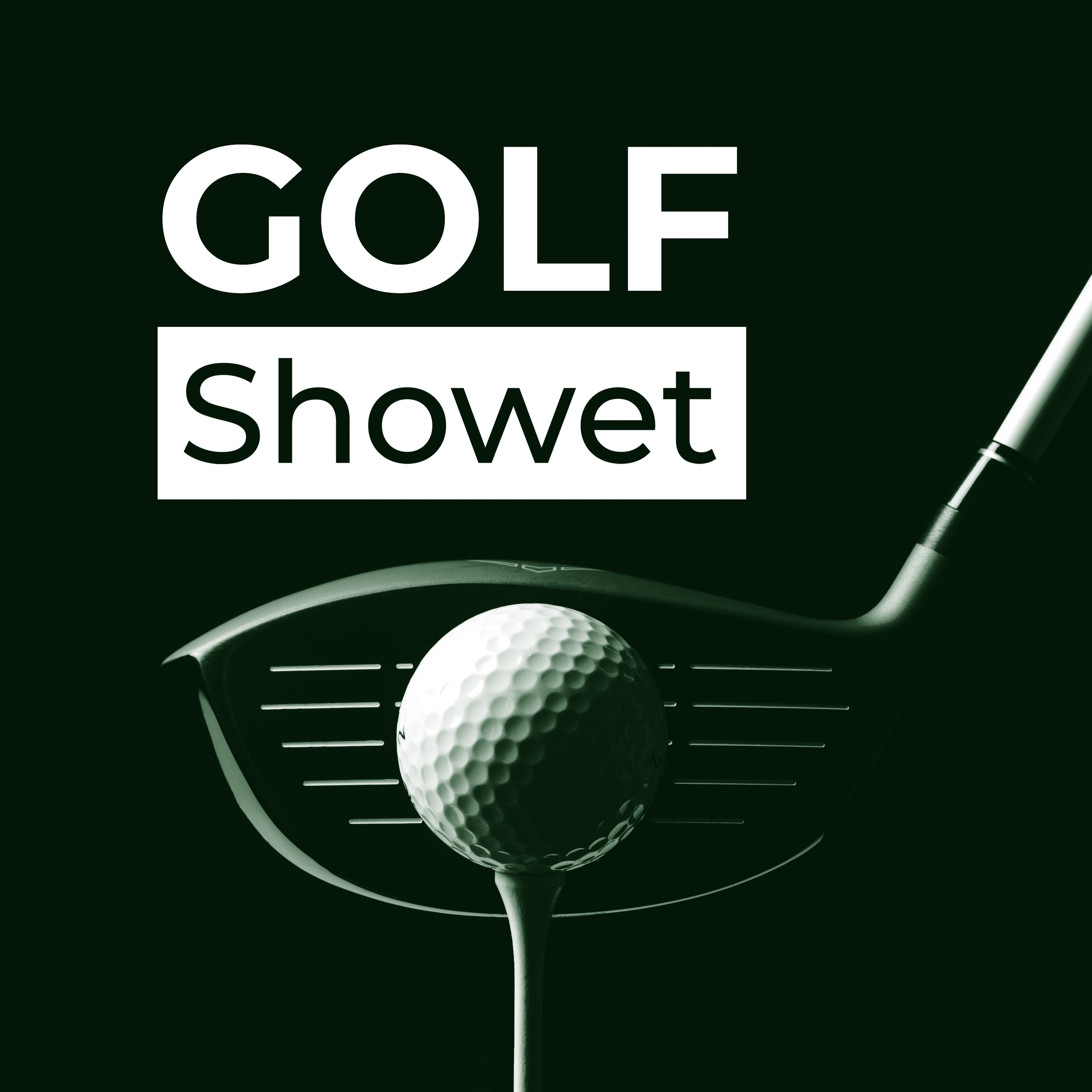 GOLF Showet 