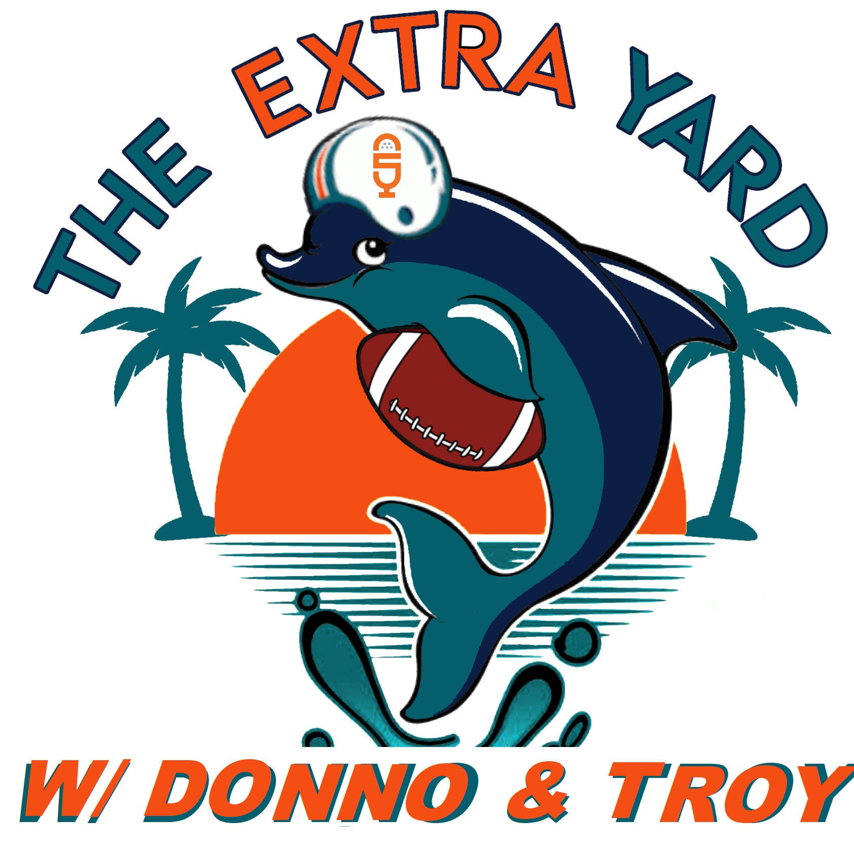 ⁣THE EXTRA YARD w/ Donno and Troy 7-25-23