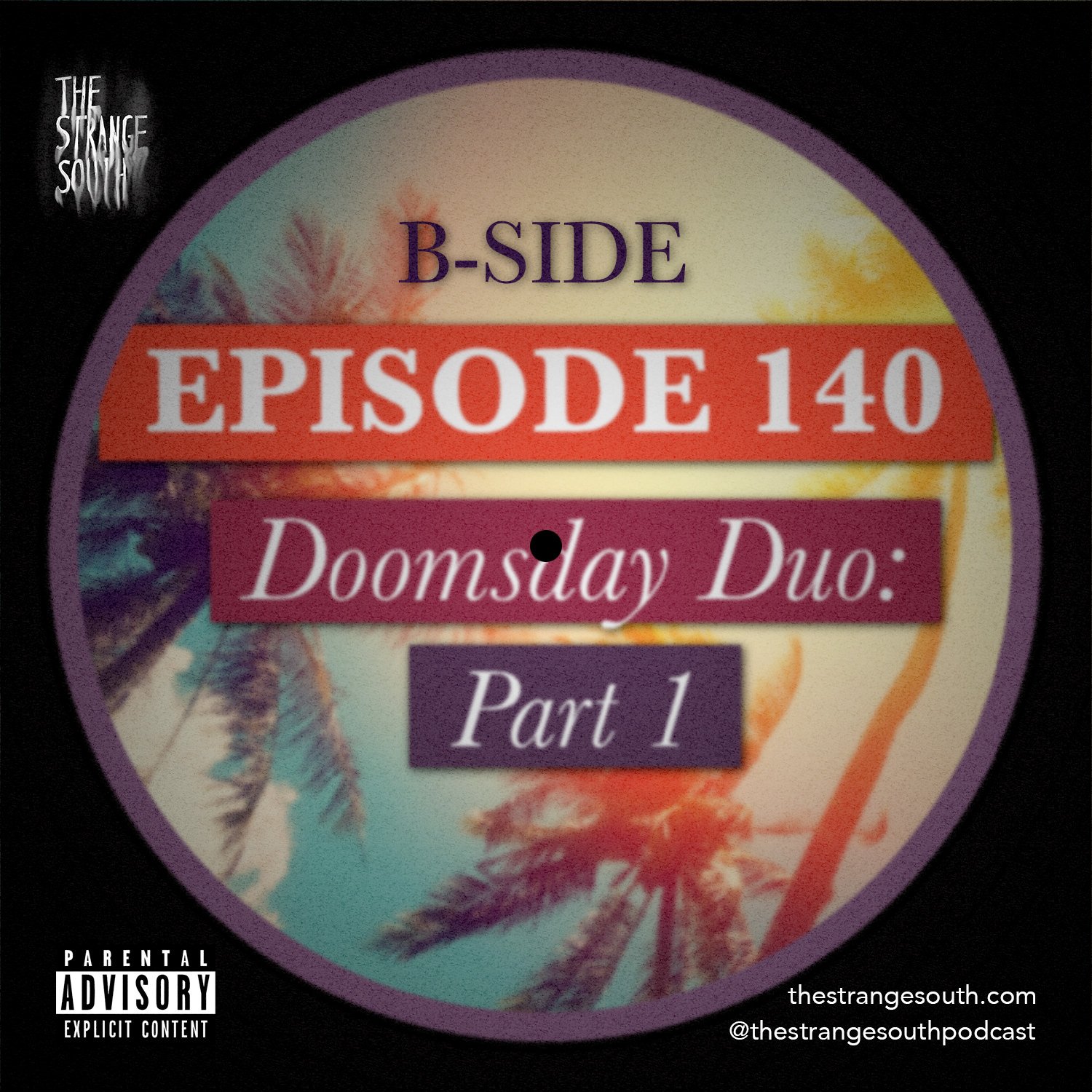 Episode 140B: Doomsday Duo Part 1