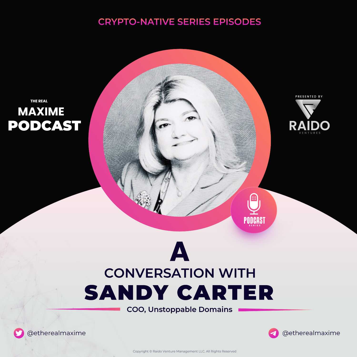 The Trailblazer - Sandy Carter, Unstoppable Domains (Part II)