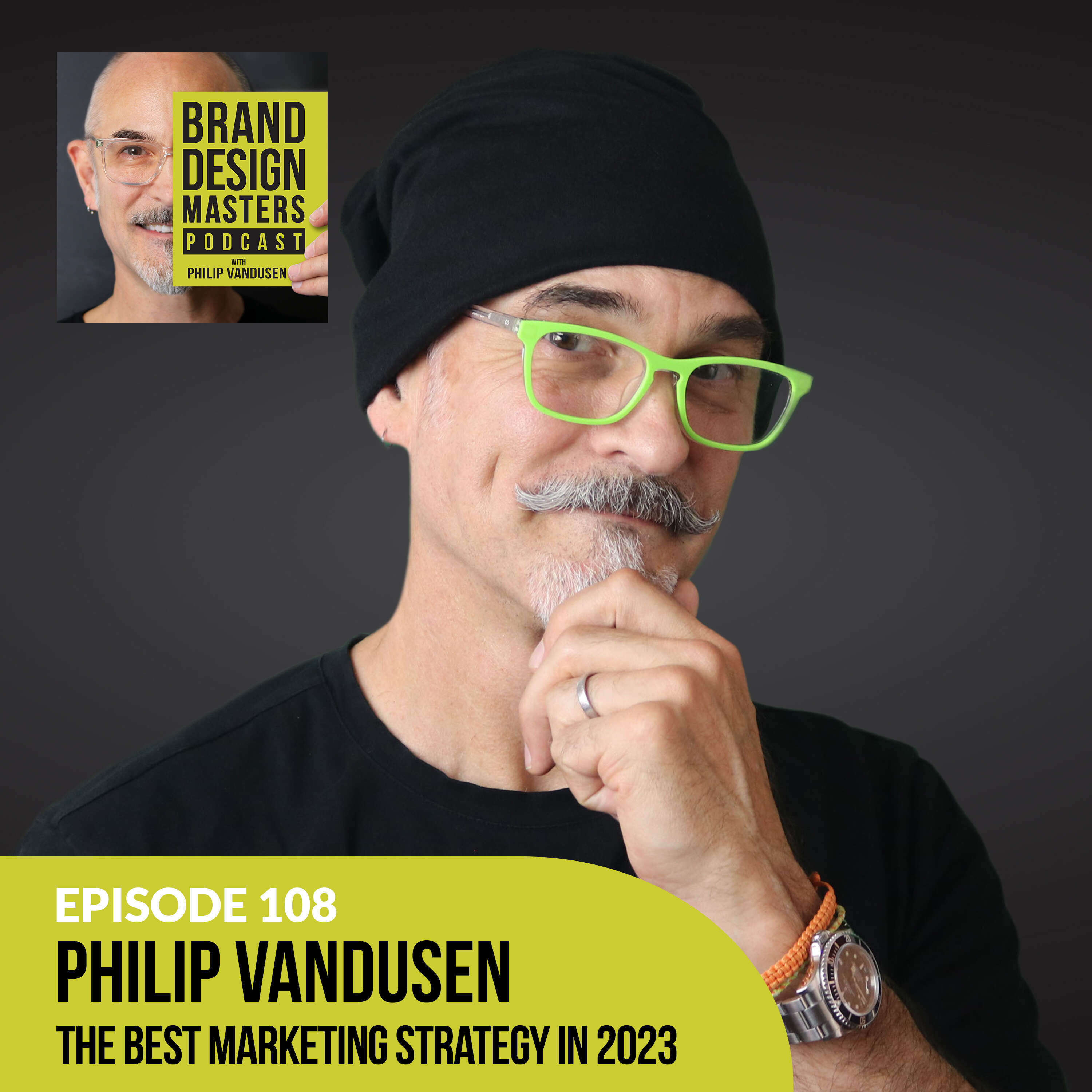 Philip VanDusen -  The Best Marketing Strategy in 2023