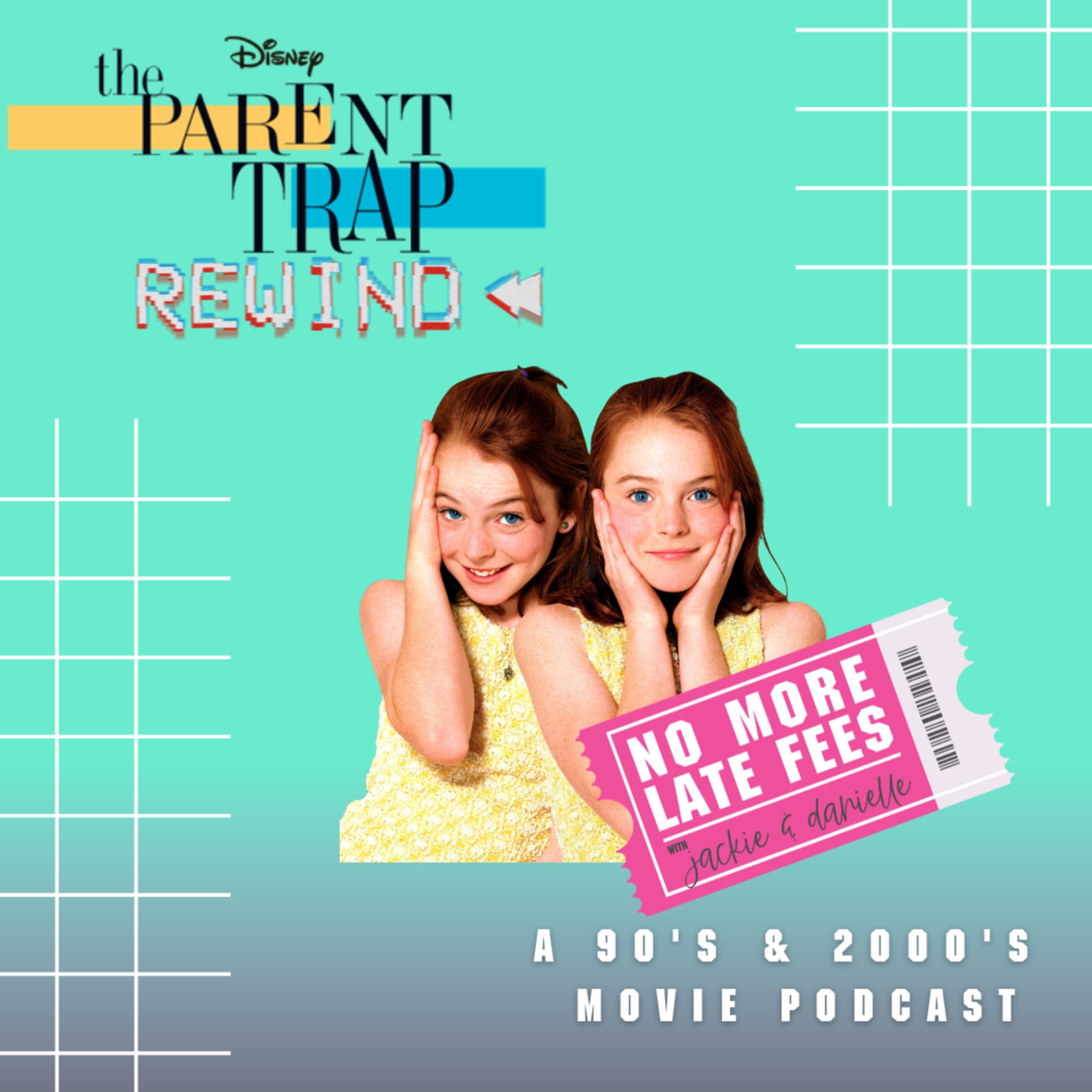 The Parent Trap REWIND