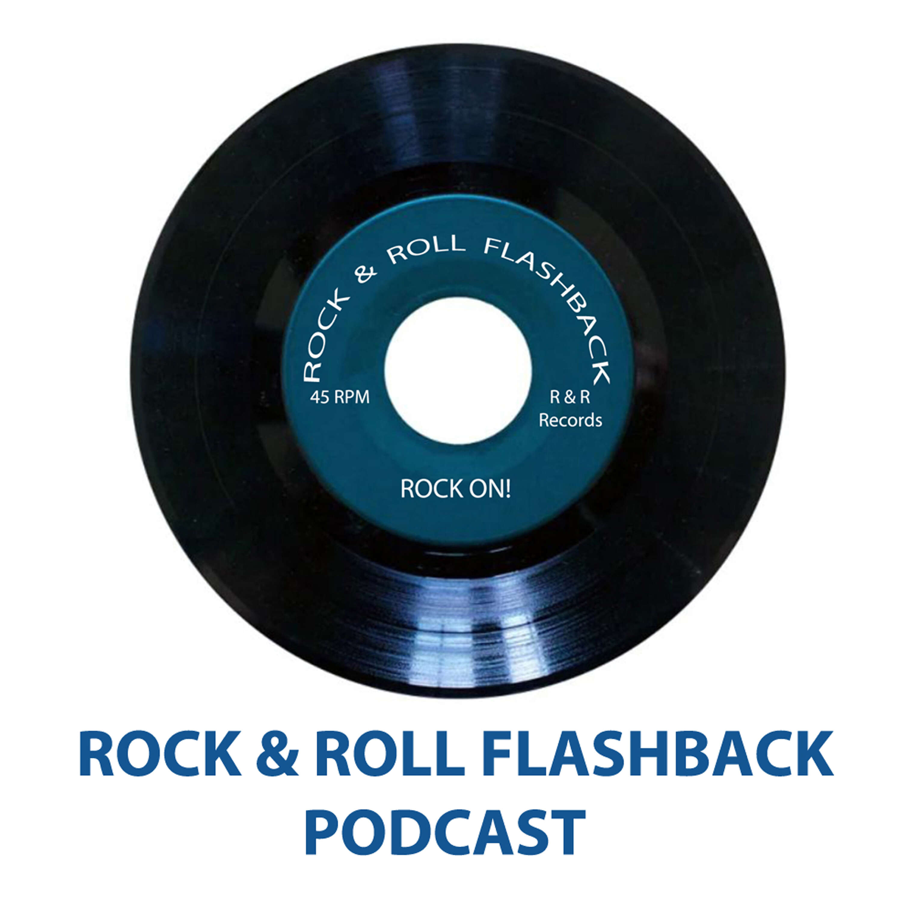 Rock and Roll Flashback Podcast 