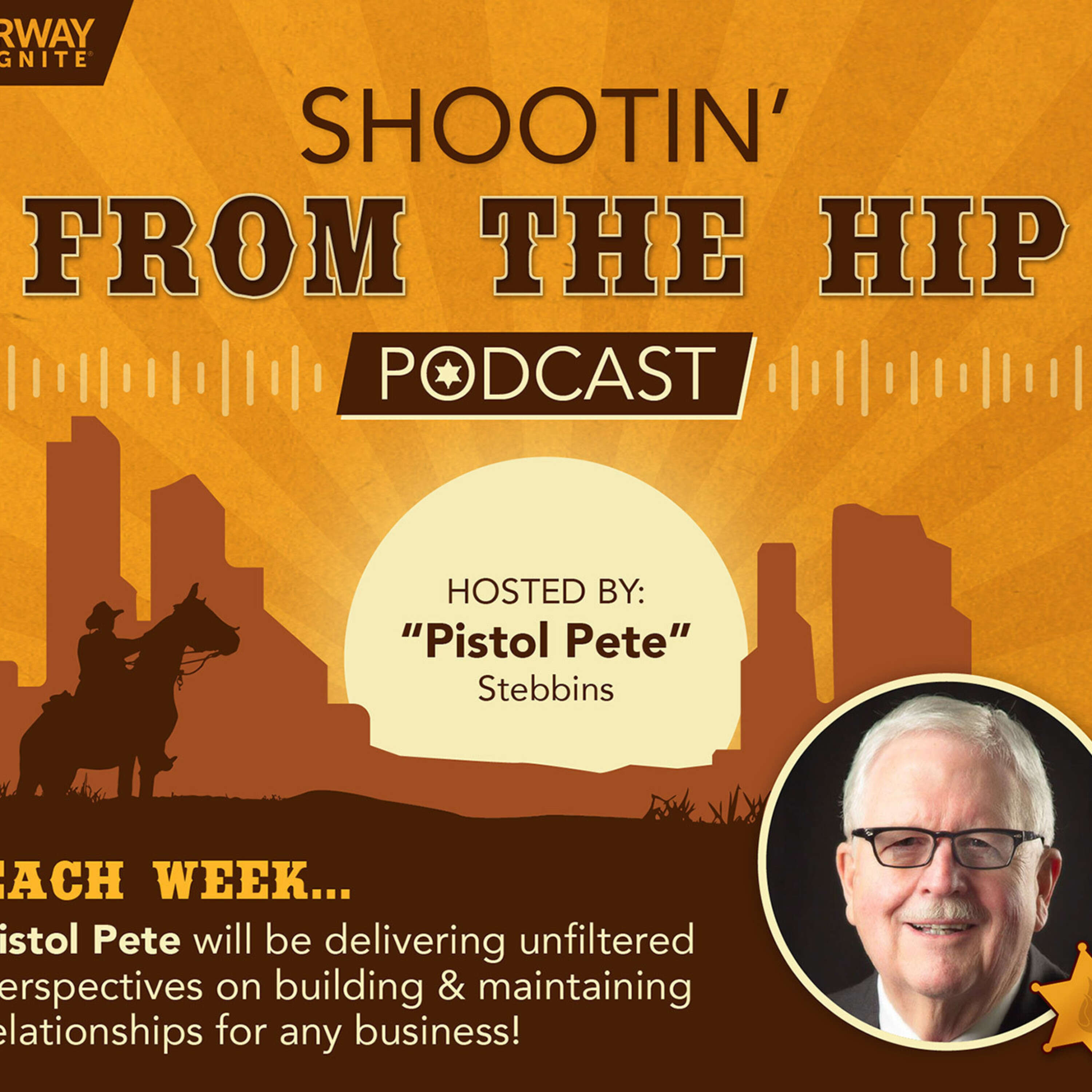 Shootin' From The Hip with "Pistol Pete" Stebbins with guest Steve Jacobson