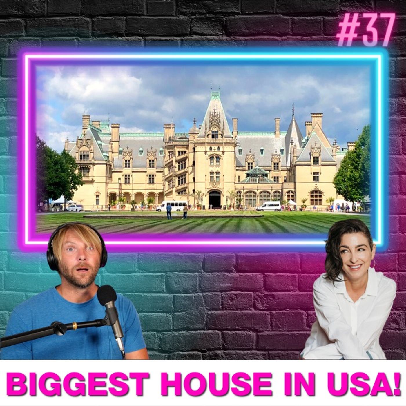 E37 The Largest Mansion & ONLY Castle in America (El Podcast)