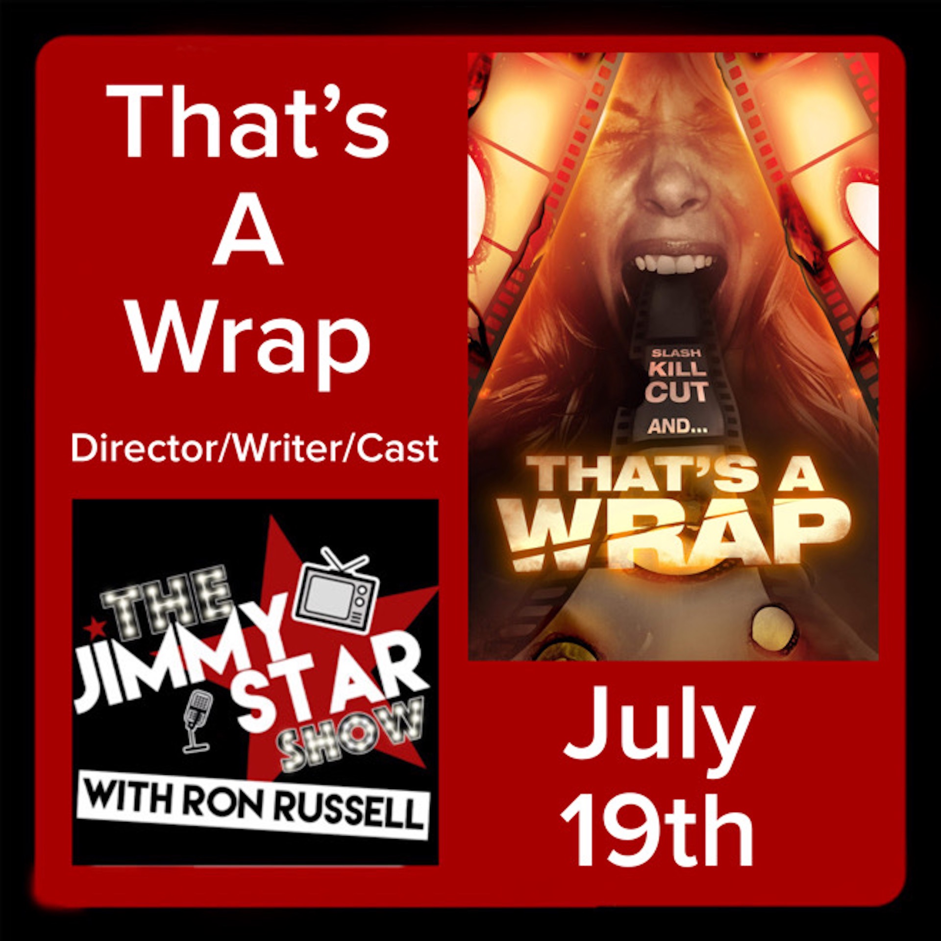 "That's A Wrap" Horror Movie Creators/Cast