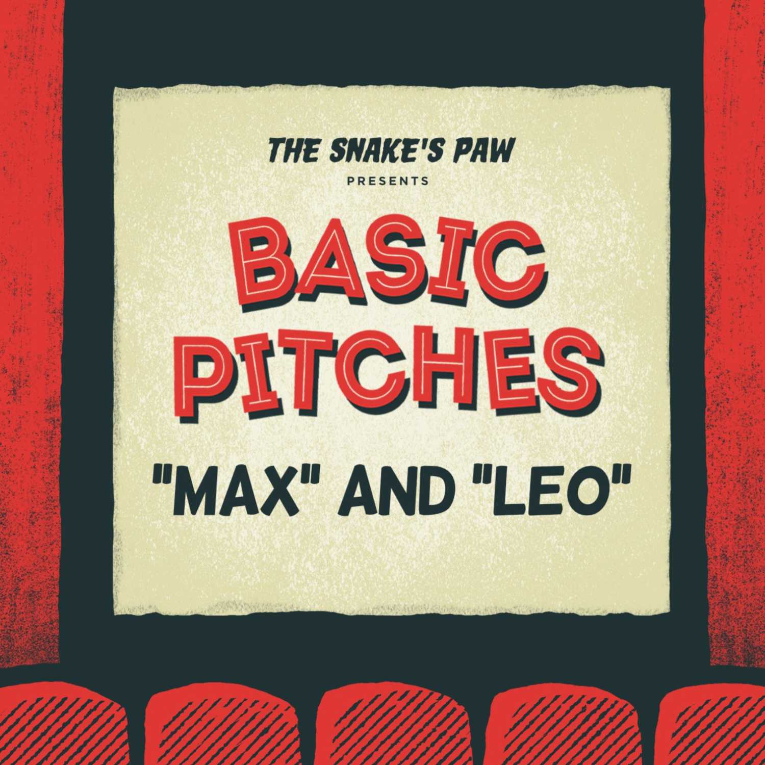 Basic Pitches - "Max" and "Leo"