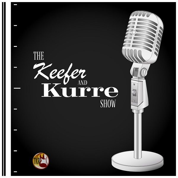 ⁣07/30/23 Tony Kurre Radio Presents The Keefer and Kurre Show