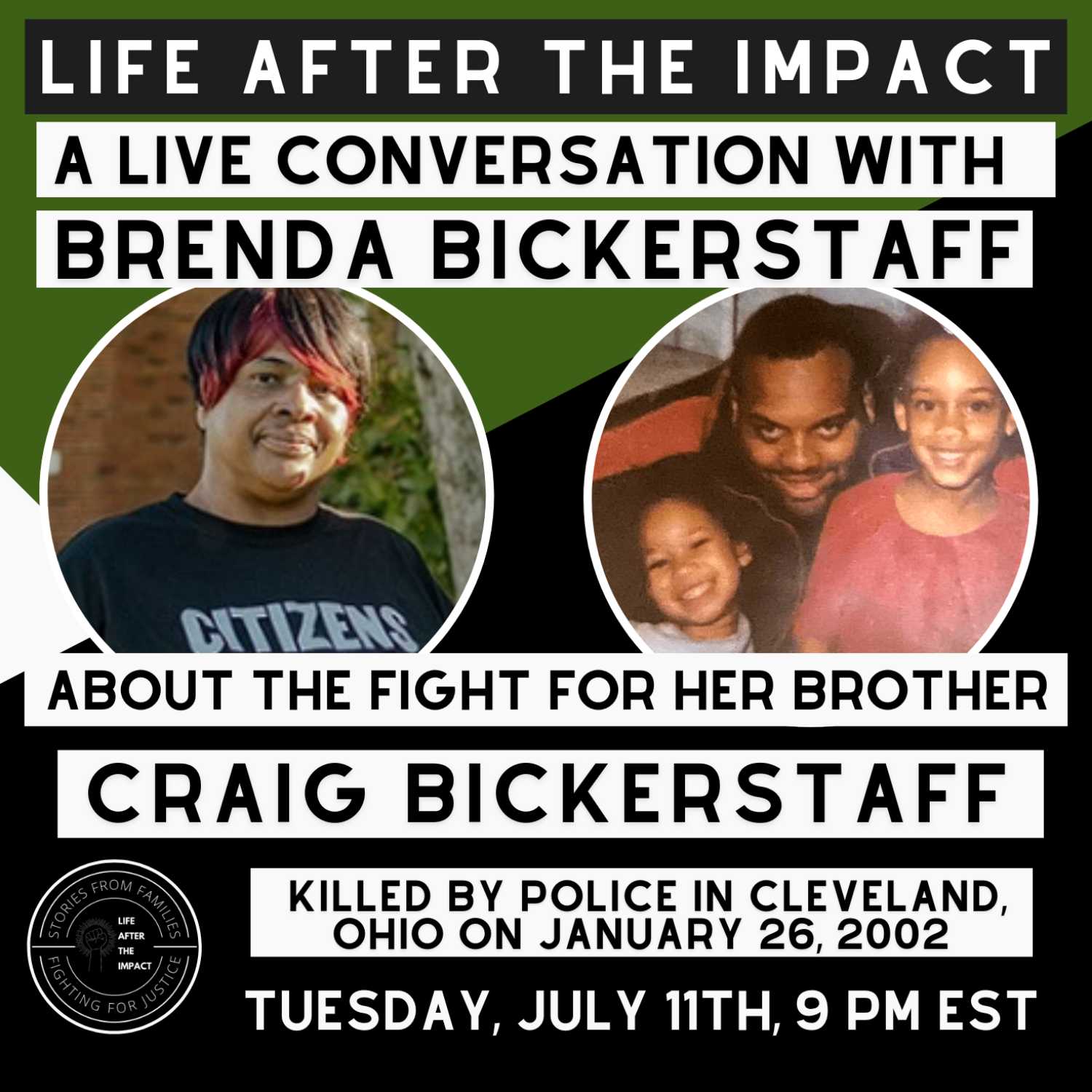 A Live Conversation with Brenda Bickerstaff about the Fight for Justice for Her Brother Craig Bickerstaff 