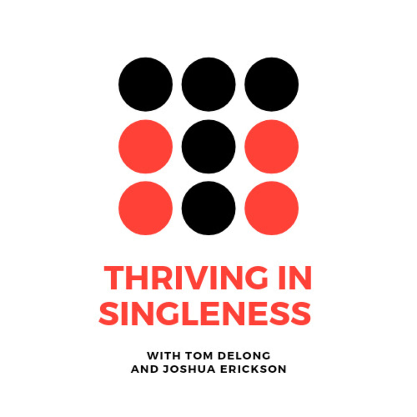 Thriving in Singleness 