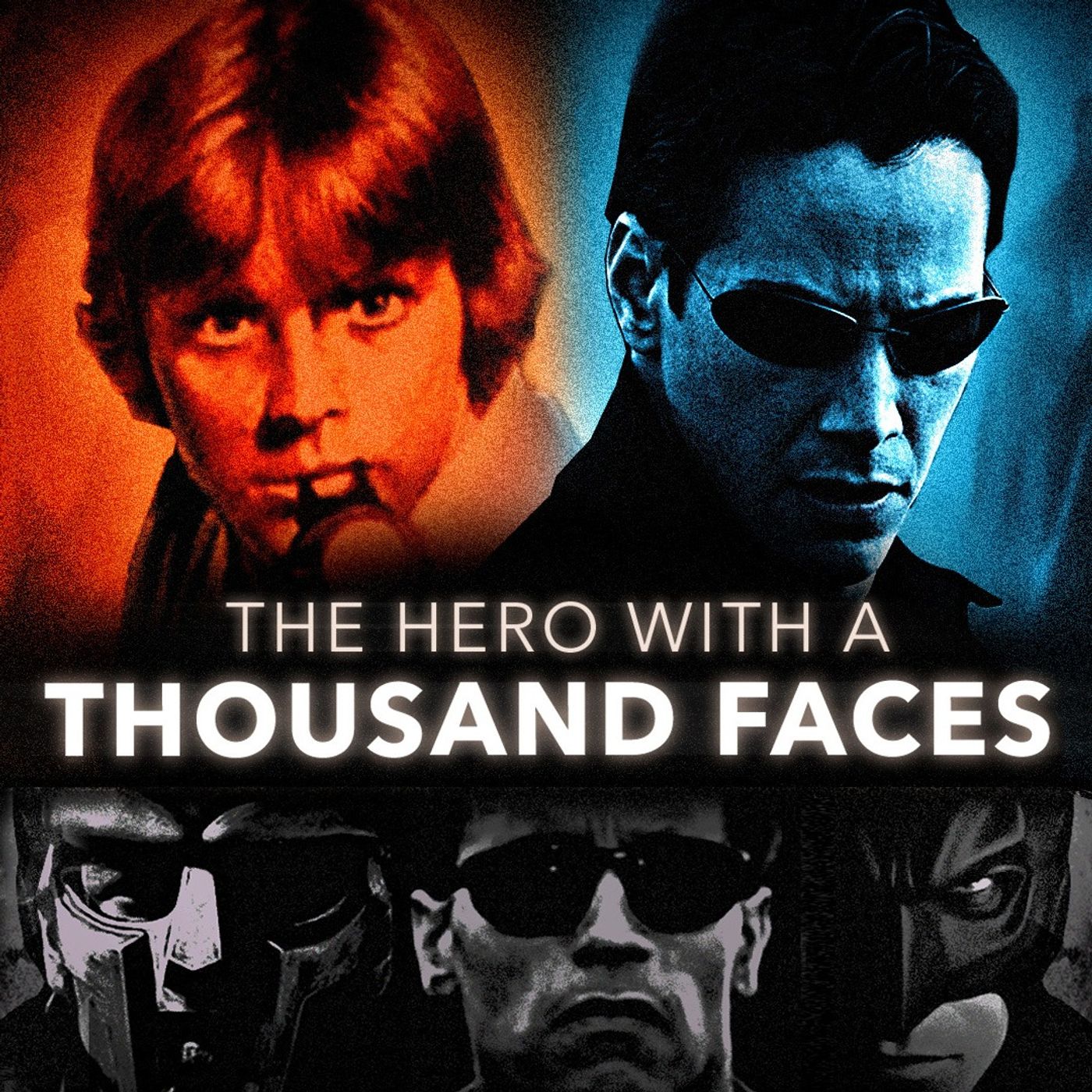 Power of Film - The Hero with a Thousand Faces