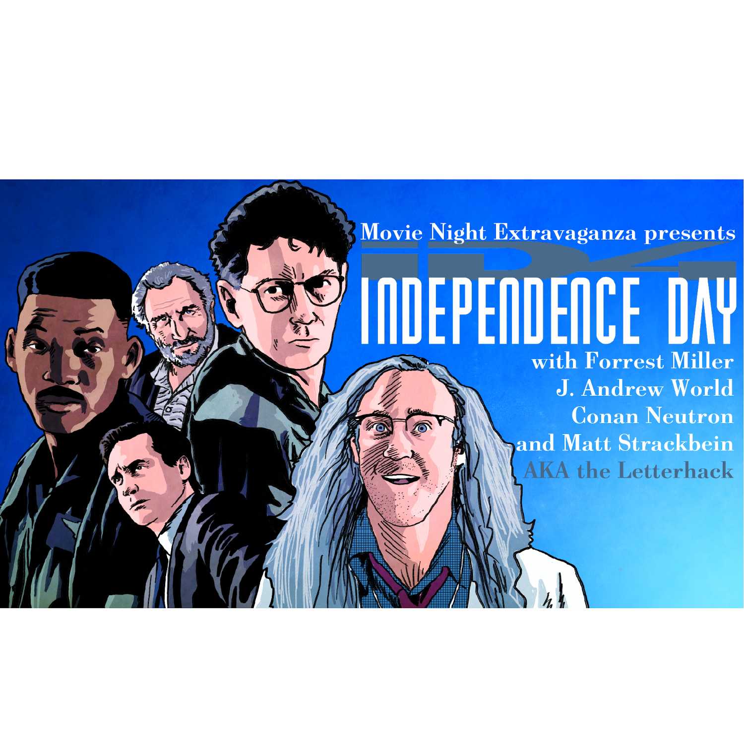 Episode 164: Independence Day with Matt Strackbein