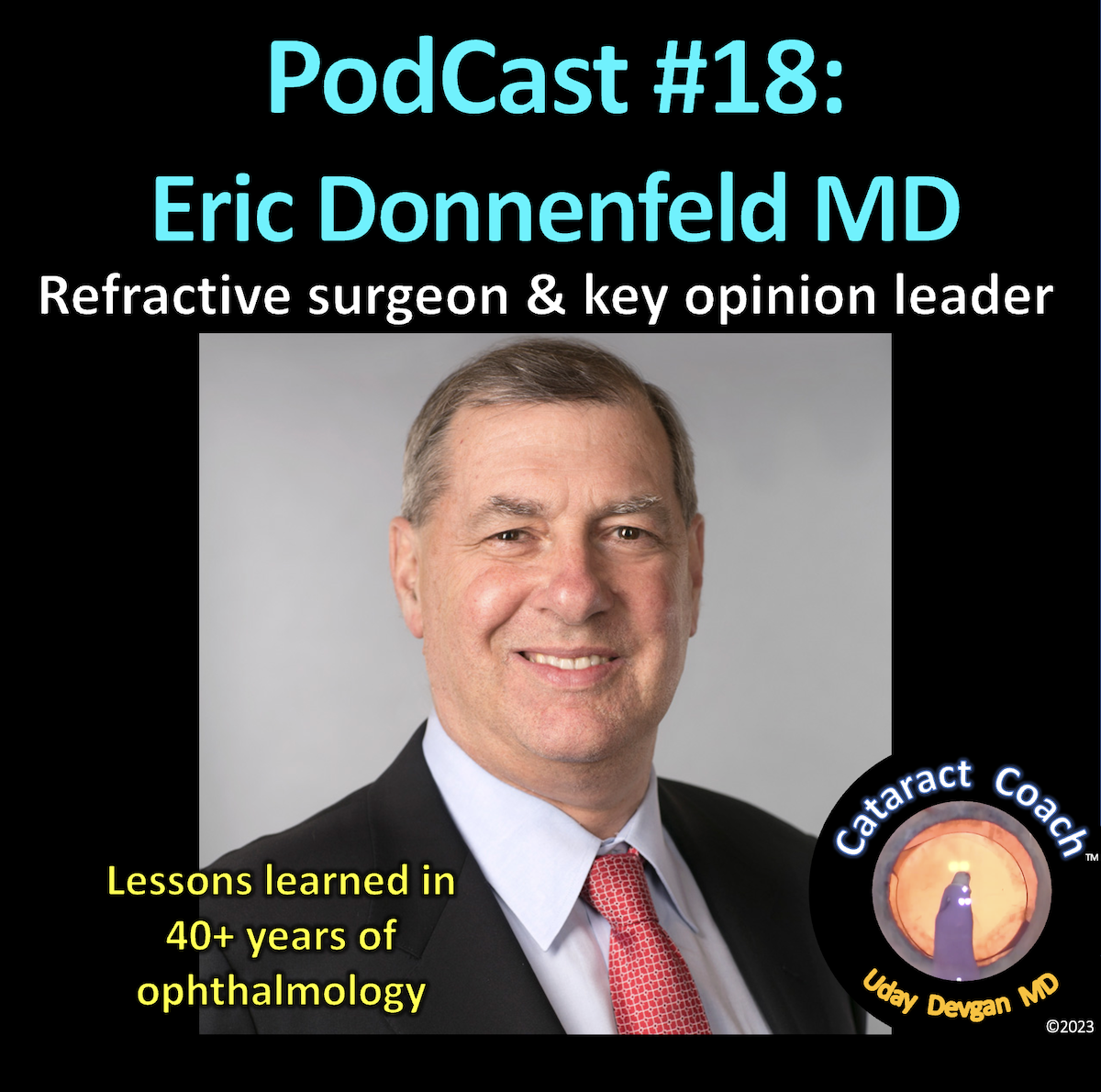 CataractCoach PodCast 18: Eric Donnenfeld MD