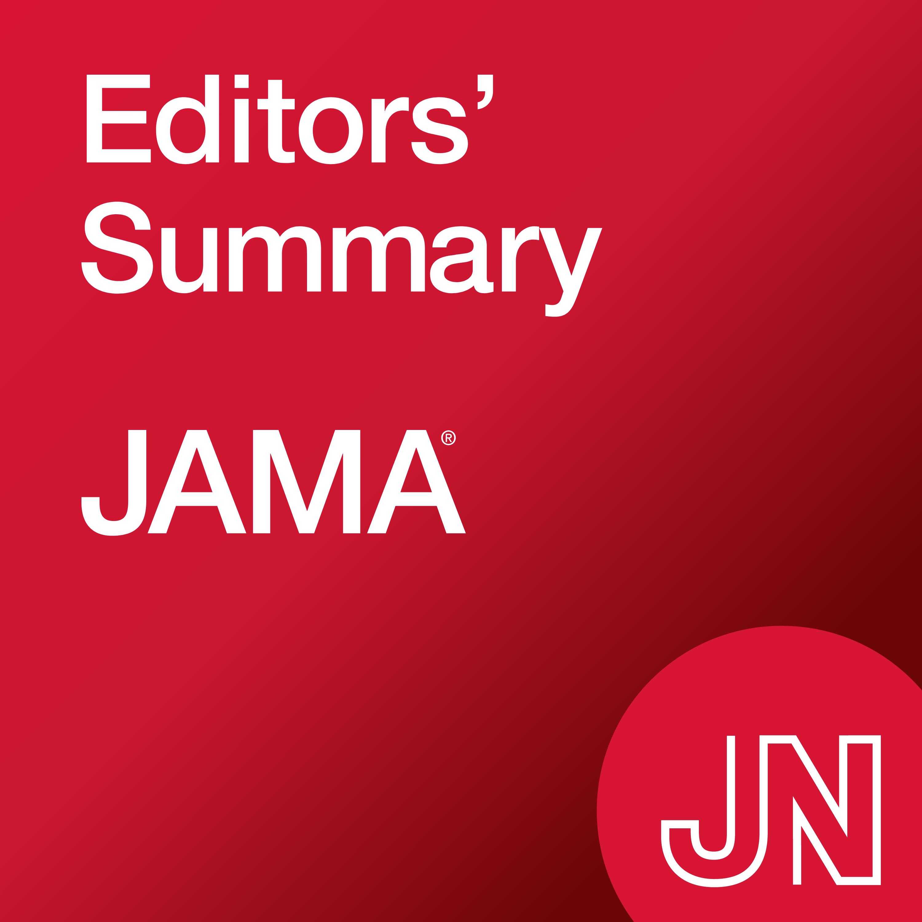 JAMA Editors' Summary 