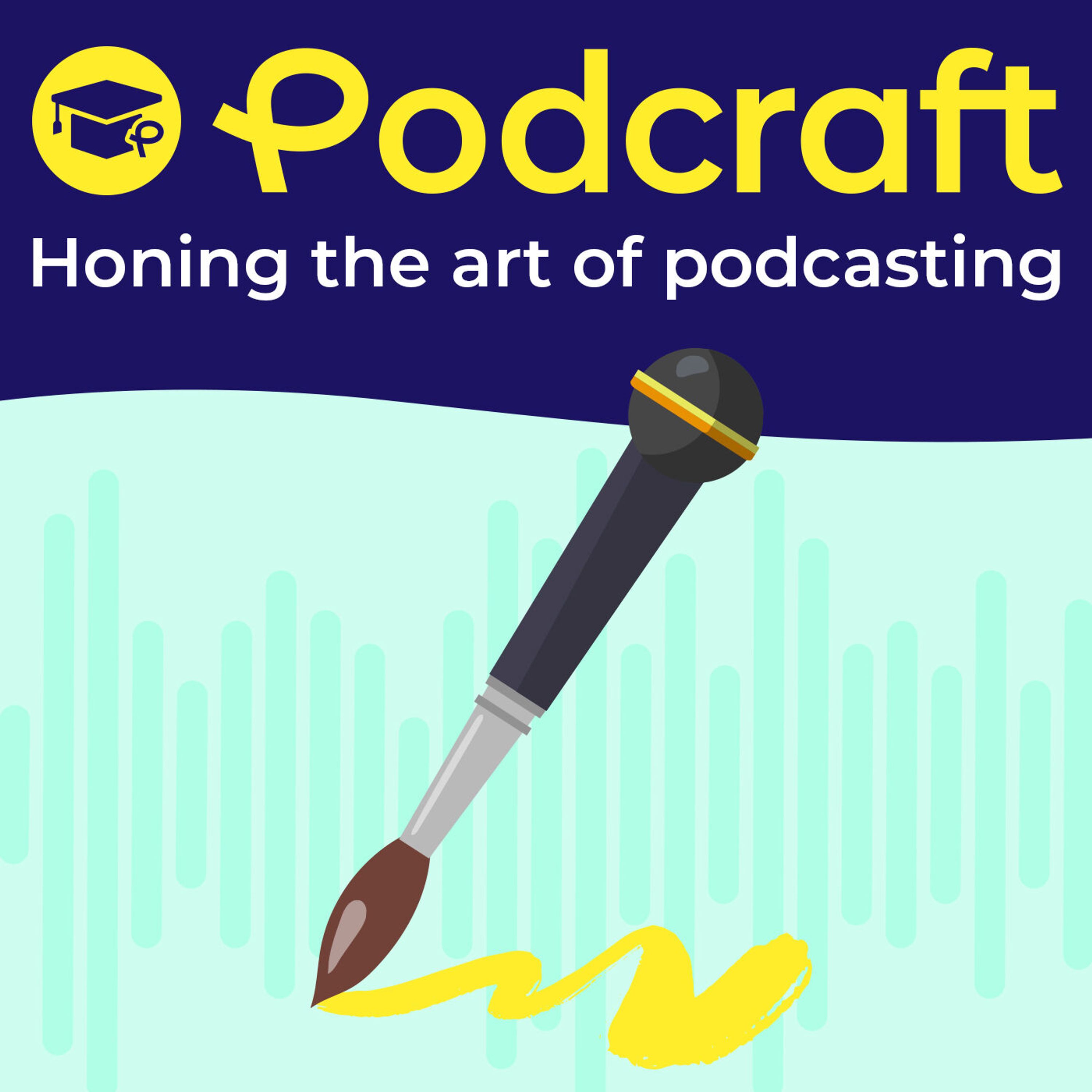 What Are YOU Not Very Good at in Podcasting?