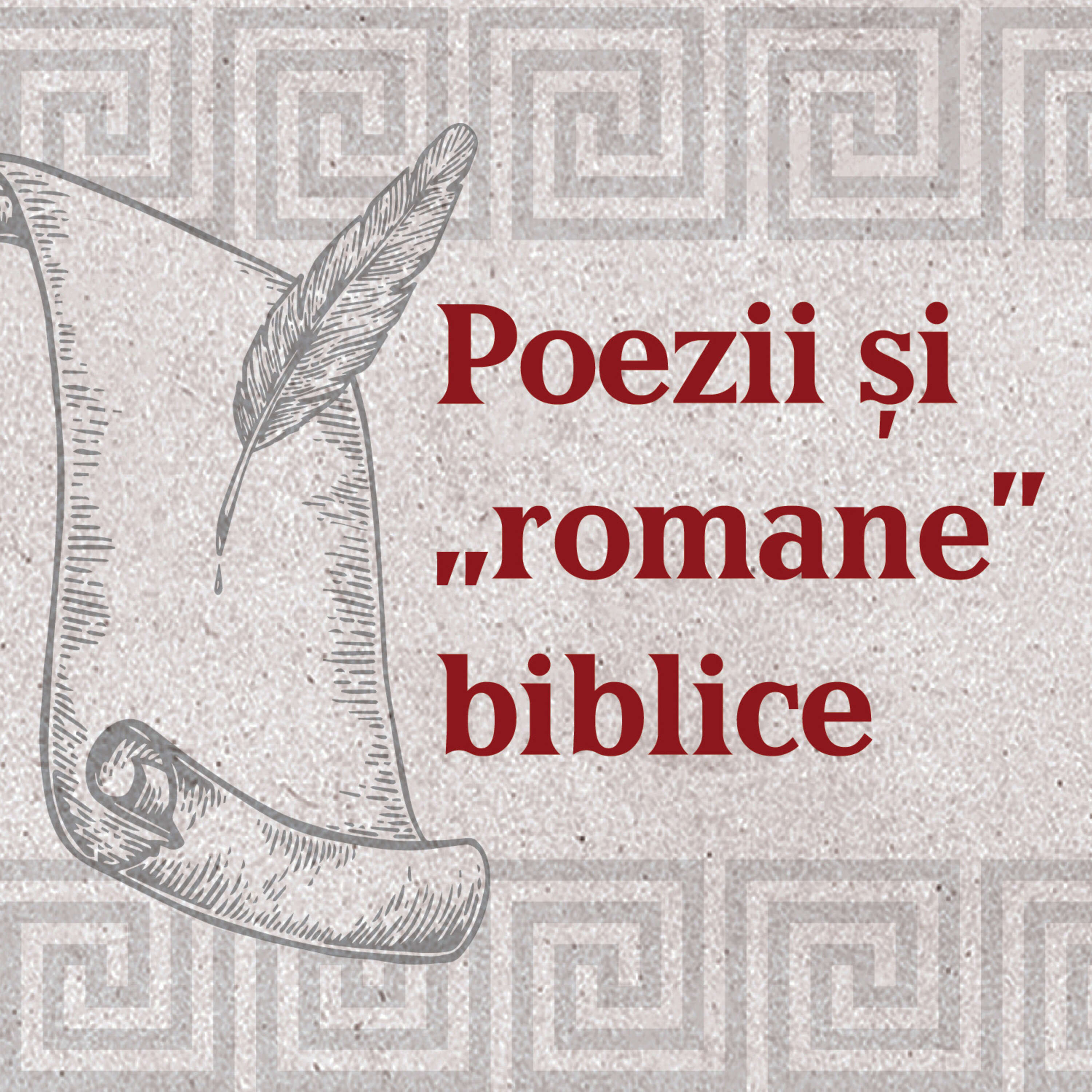 EP 49: Scrierile literare din Vechiul Testament