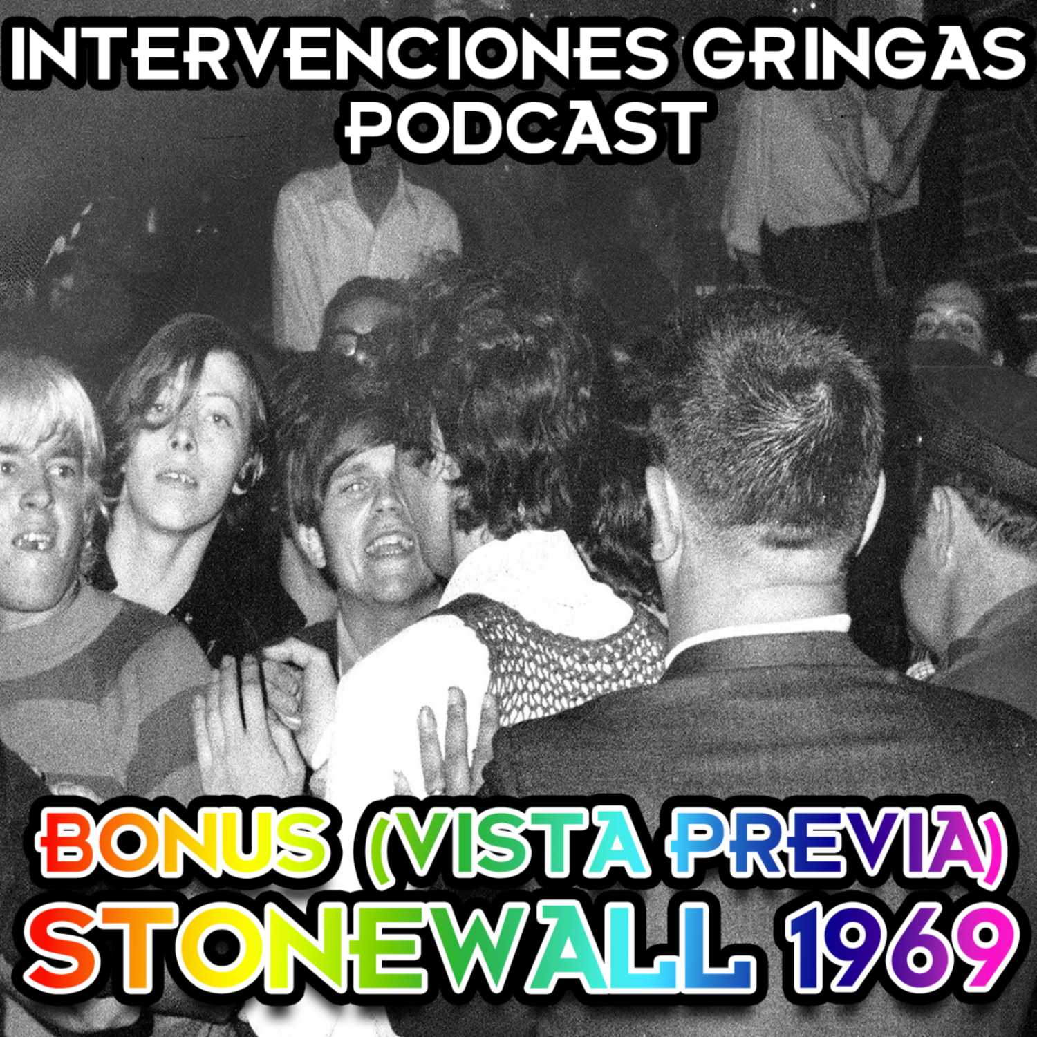 BONUS 21 Vista Previa: Stonewall 1968