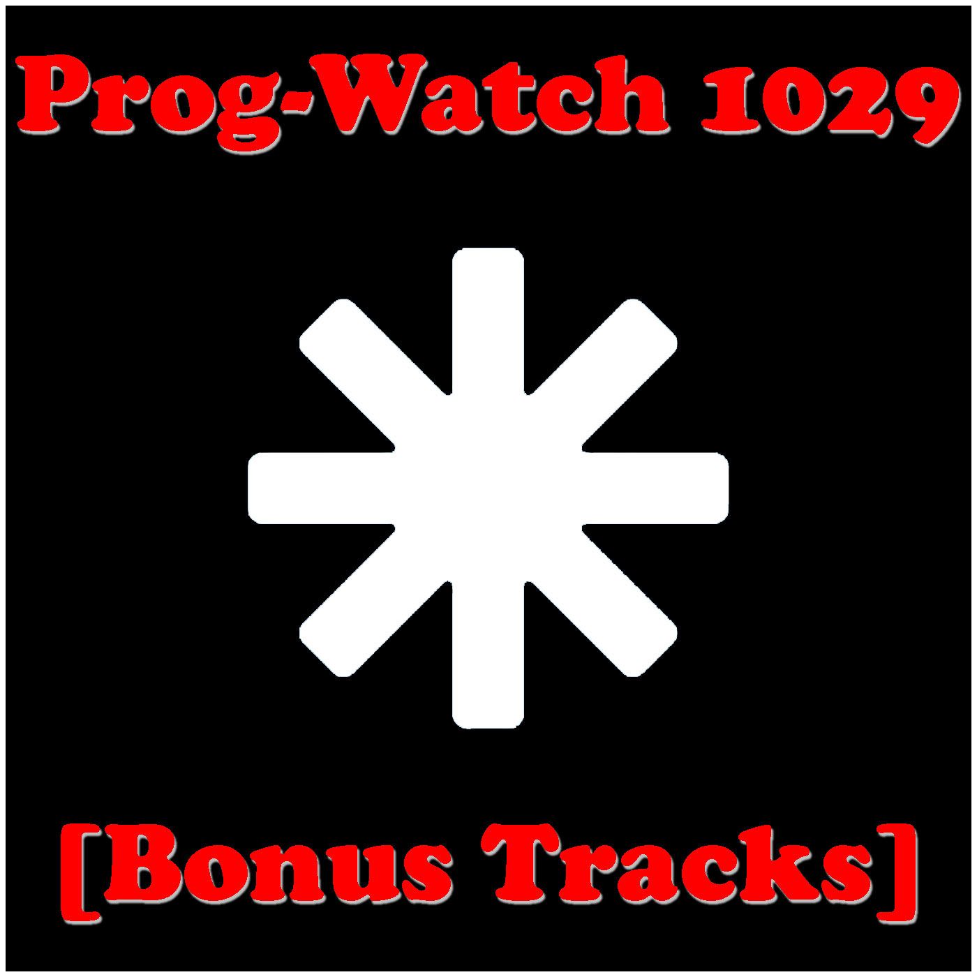 Episode 1029 - Bonus Tracks