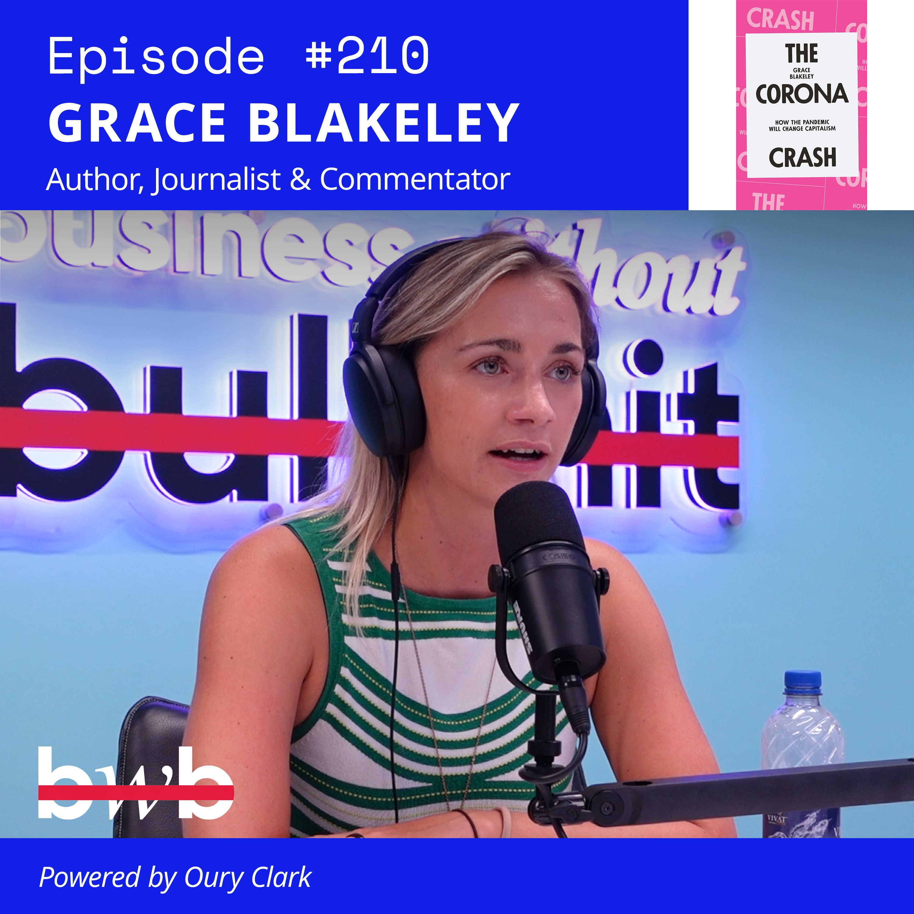 EP 210 - Grace Blakeley - "Democracy isn't really working"