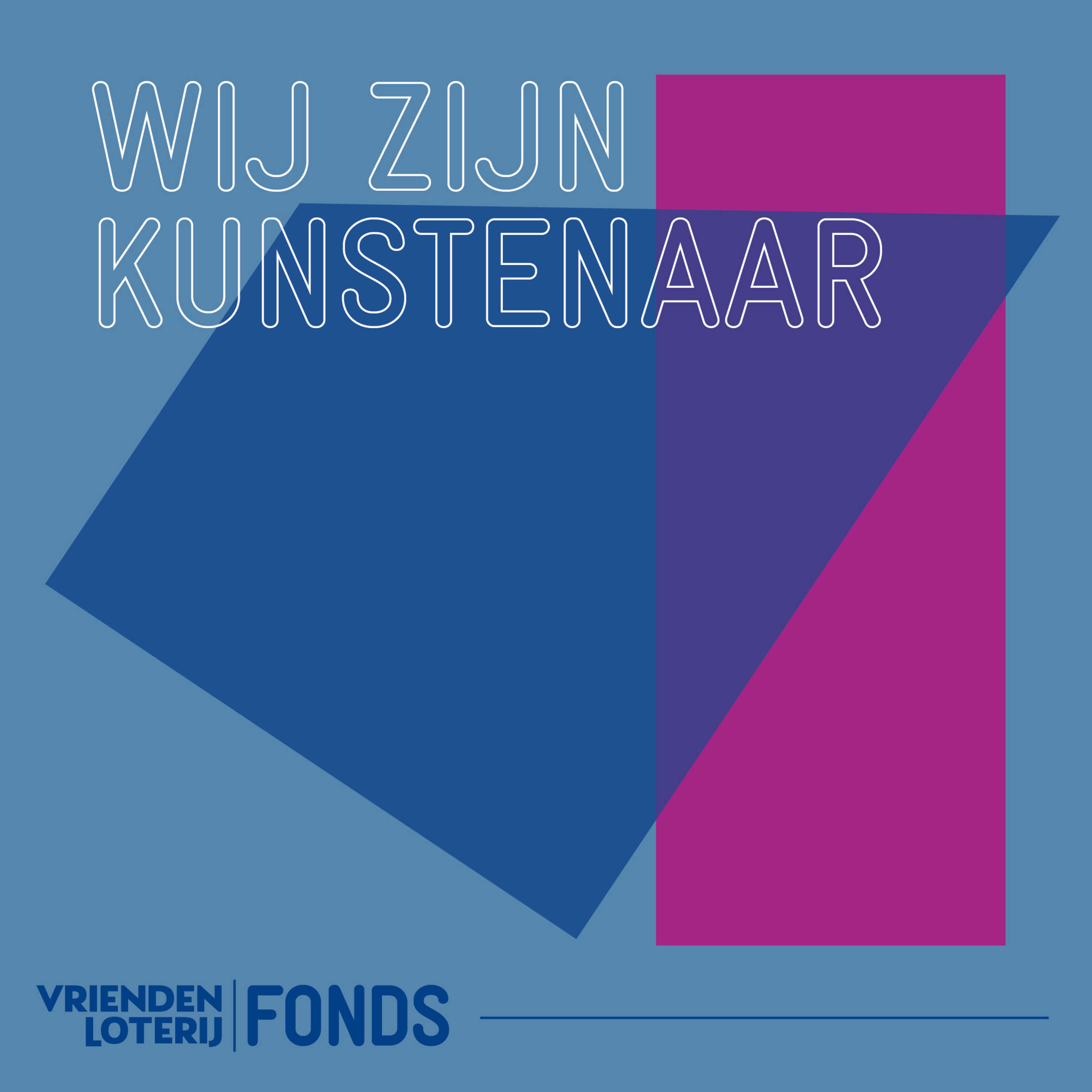 Wij zijn kunstenaar 