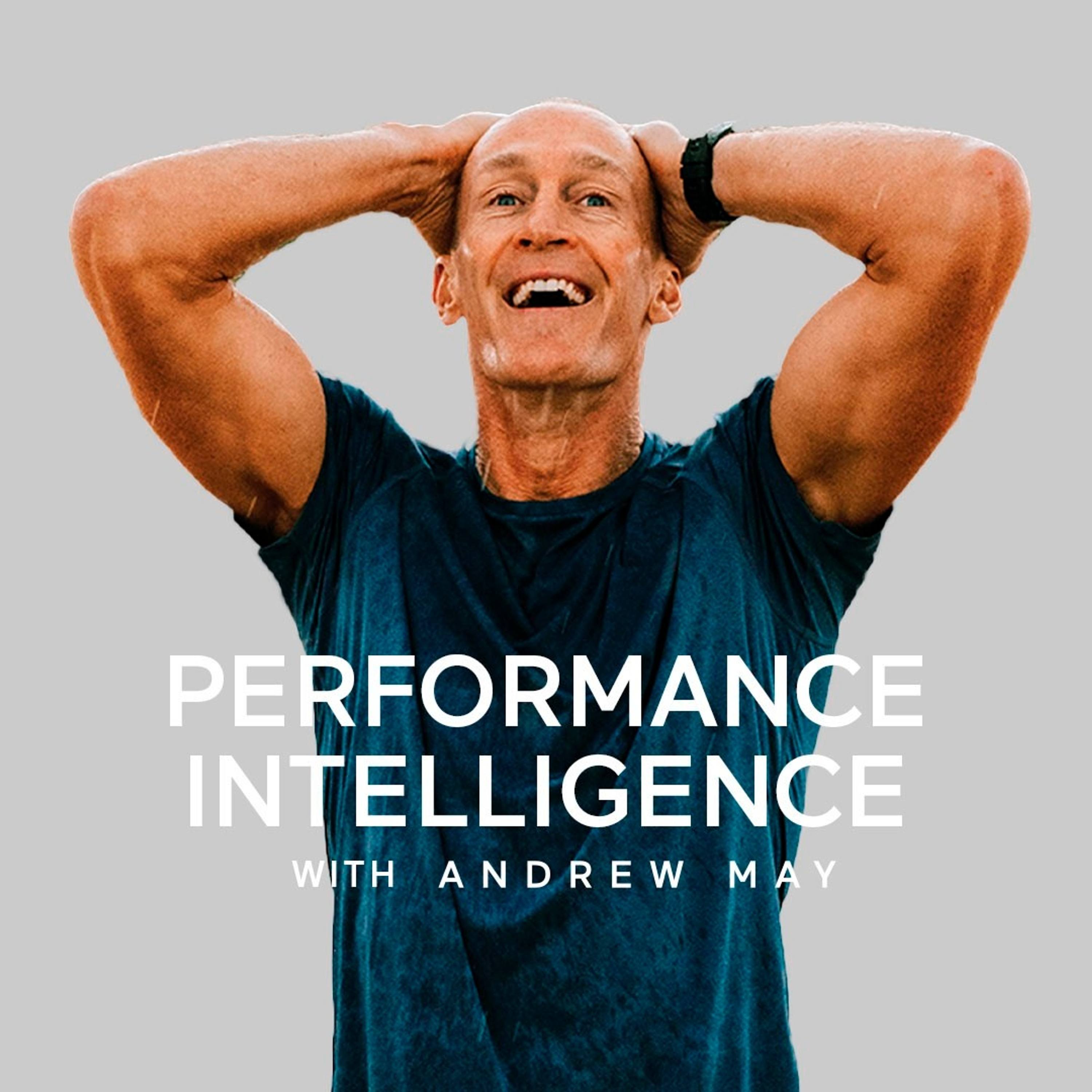 Performance Intelligence with Andrew May 