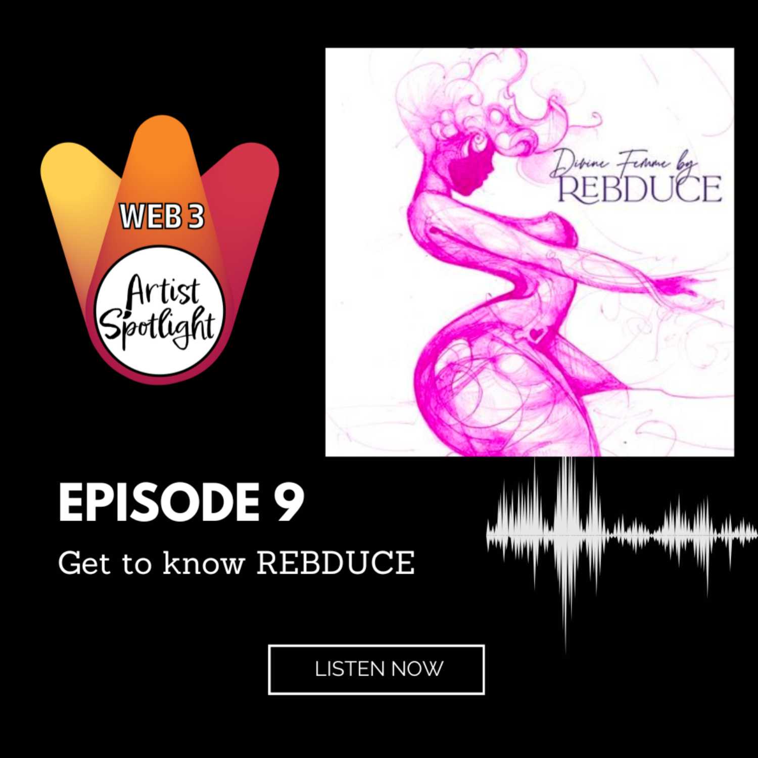 Web 3 Artist Spotlight: Get to know REBDUCE! (Episode 9)