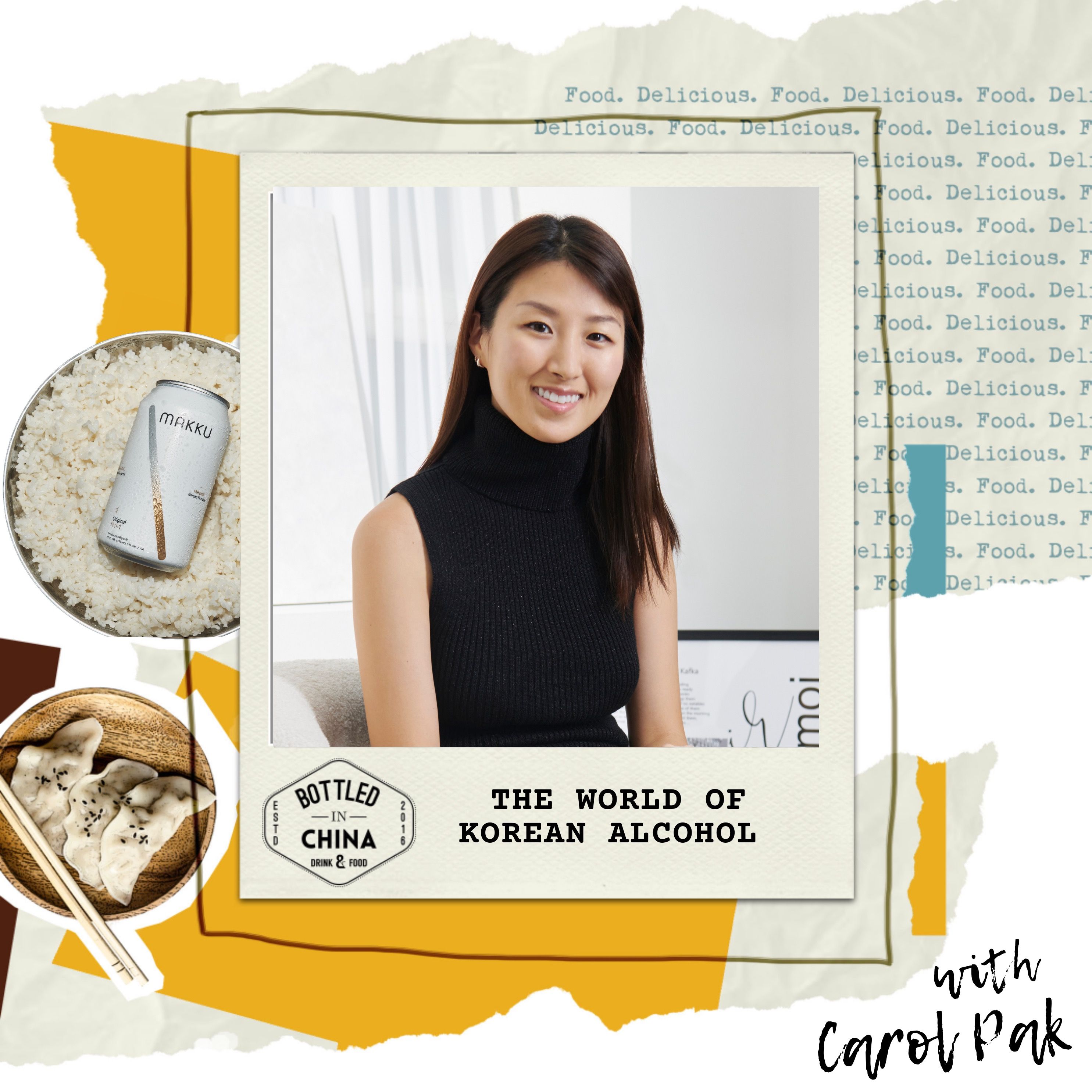 The World of Korean Alcohol with Sool Founder, Carol Pak