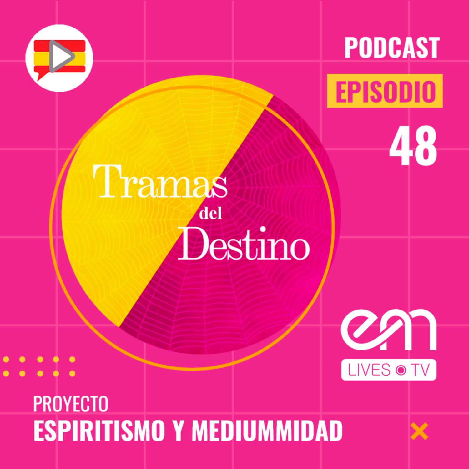 #48- TRAMAS DEL DESTINO - Capitulo 25 - DESPEDIDAS Y FE VIVA