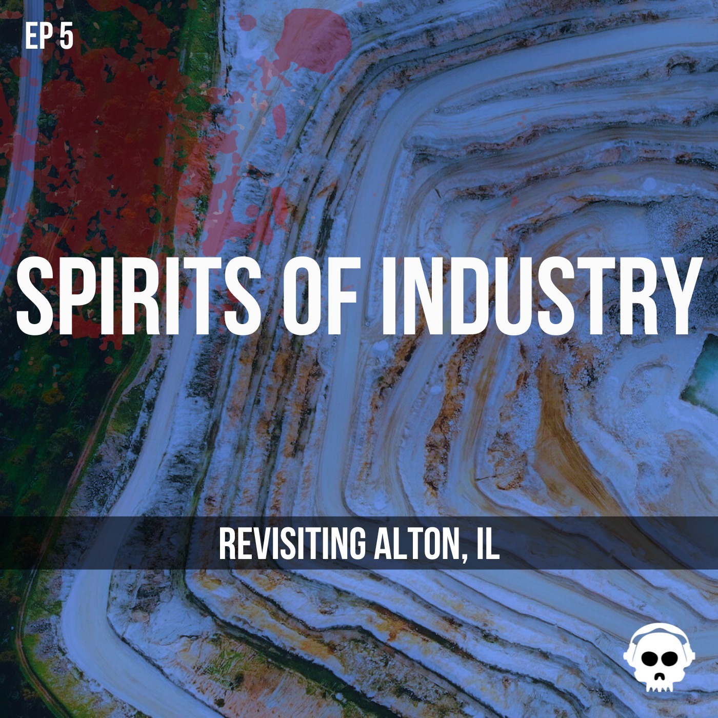 Spirits of Industry (Revisiting Alton, Illinois)