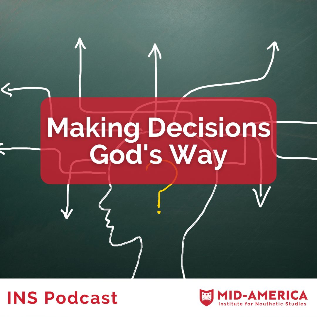 Making Decisions God’s Way