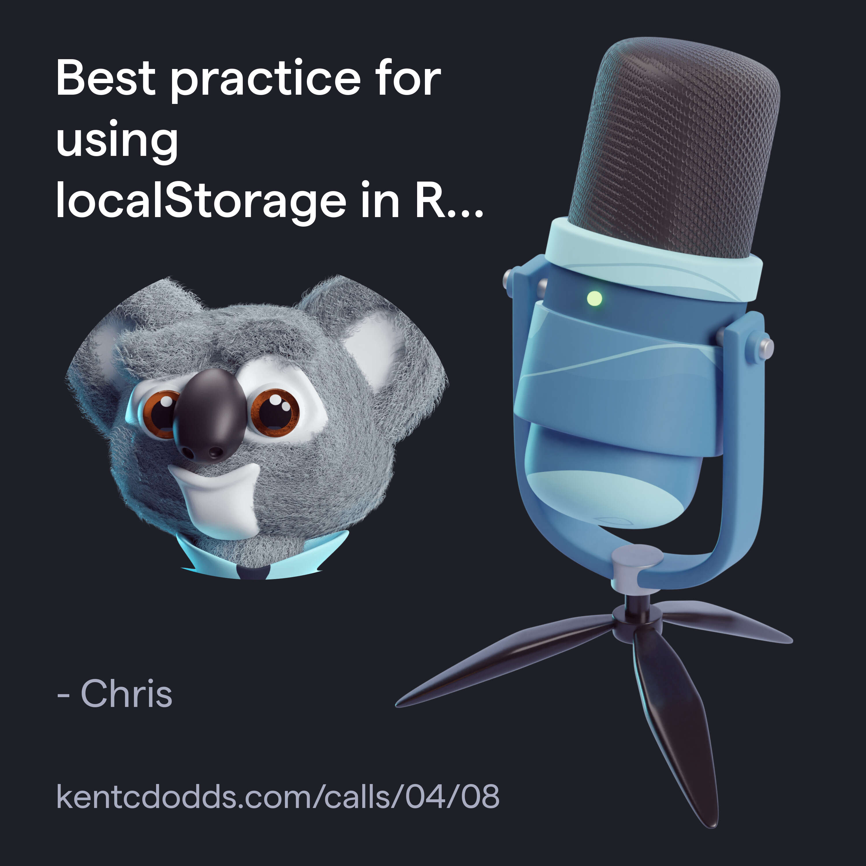 Best practice for using localStorage in React