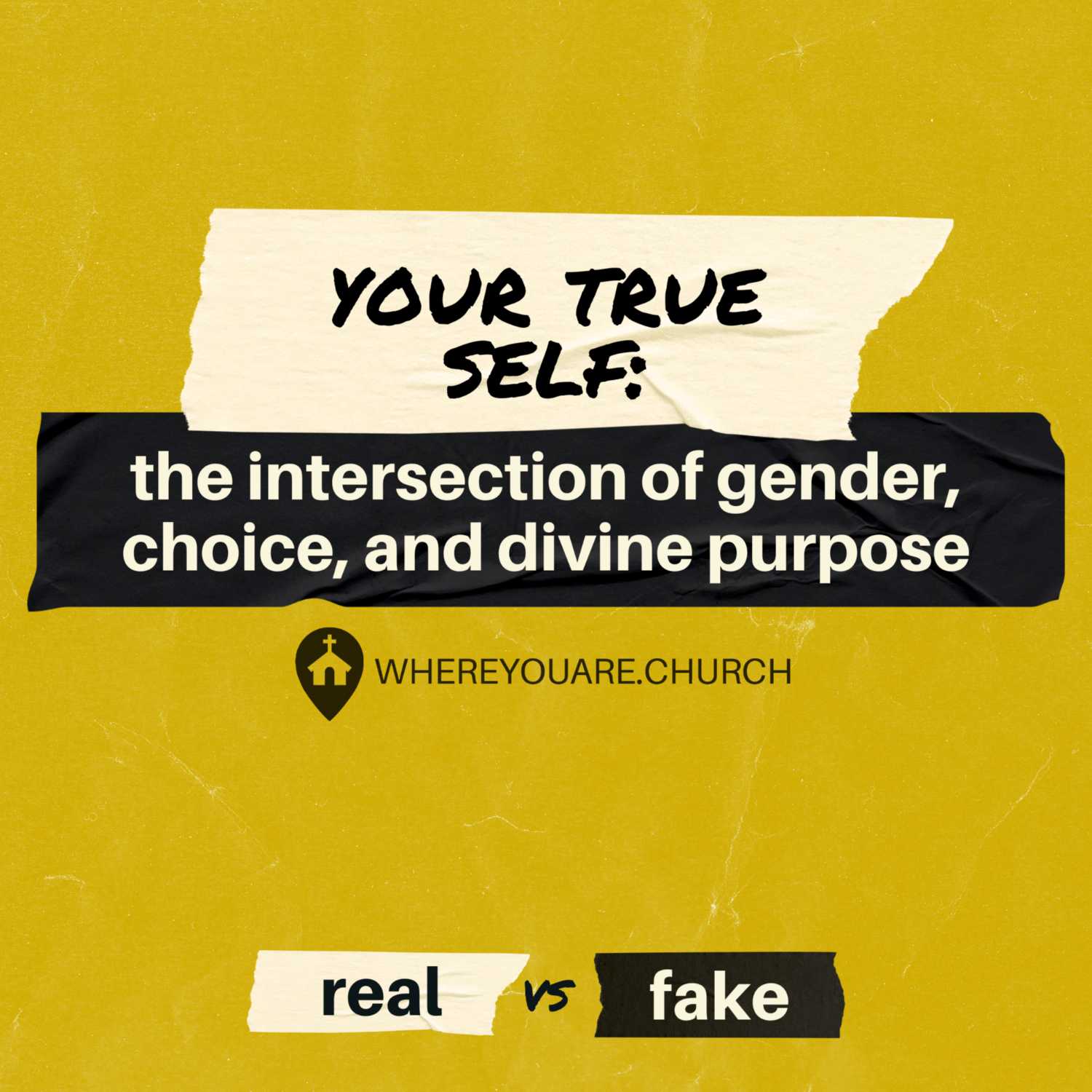 Your True Self: The Intersection of Gender, Choice, And Divine Purpose | Real vs. Fake Ep.3