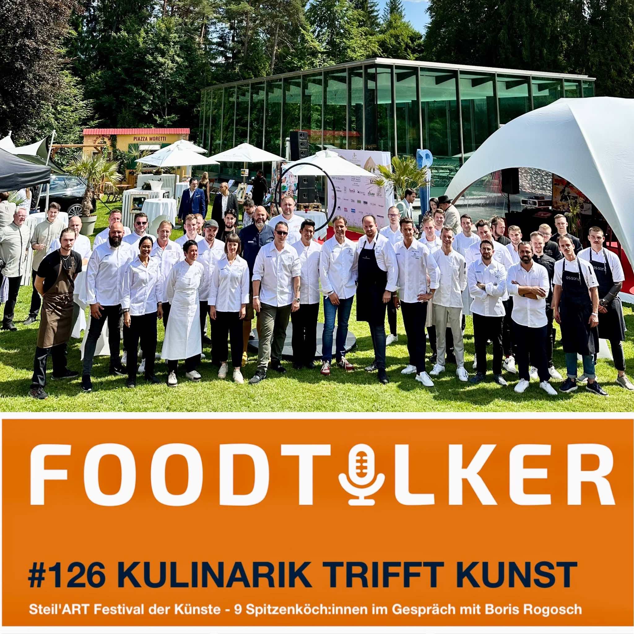 #126  Kulinarik trifft Kunst - Steil'ART Festival der Künste im Waldhaus Flims