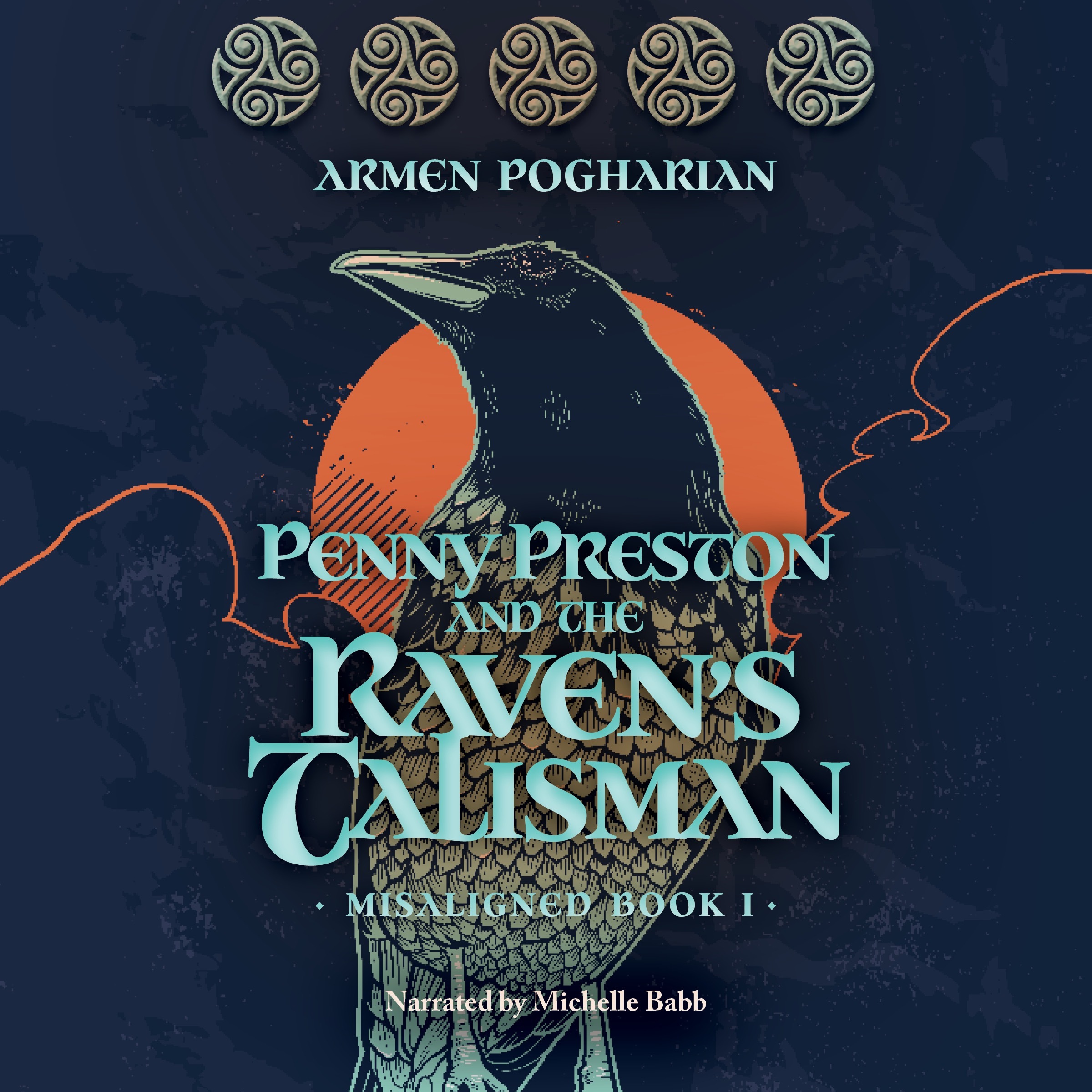 Penny Preston and the Ravens Talismen - Episode 3